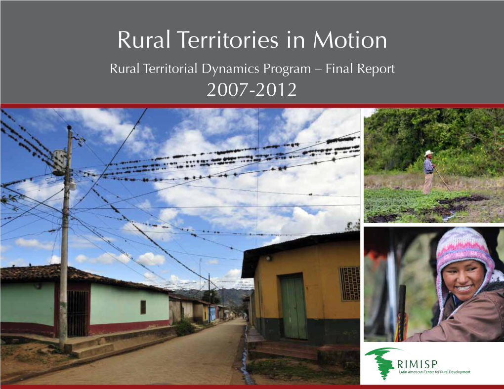 Rural Territories in Motion Rural Territorial Dynamics Program – Final Report 2007-2012