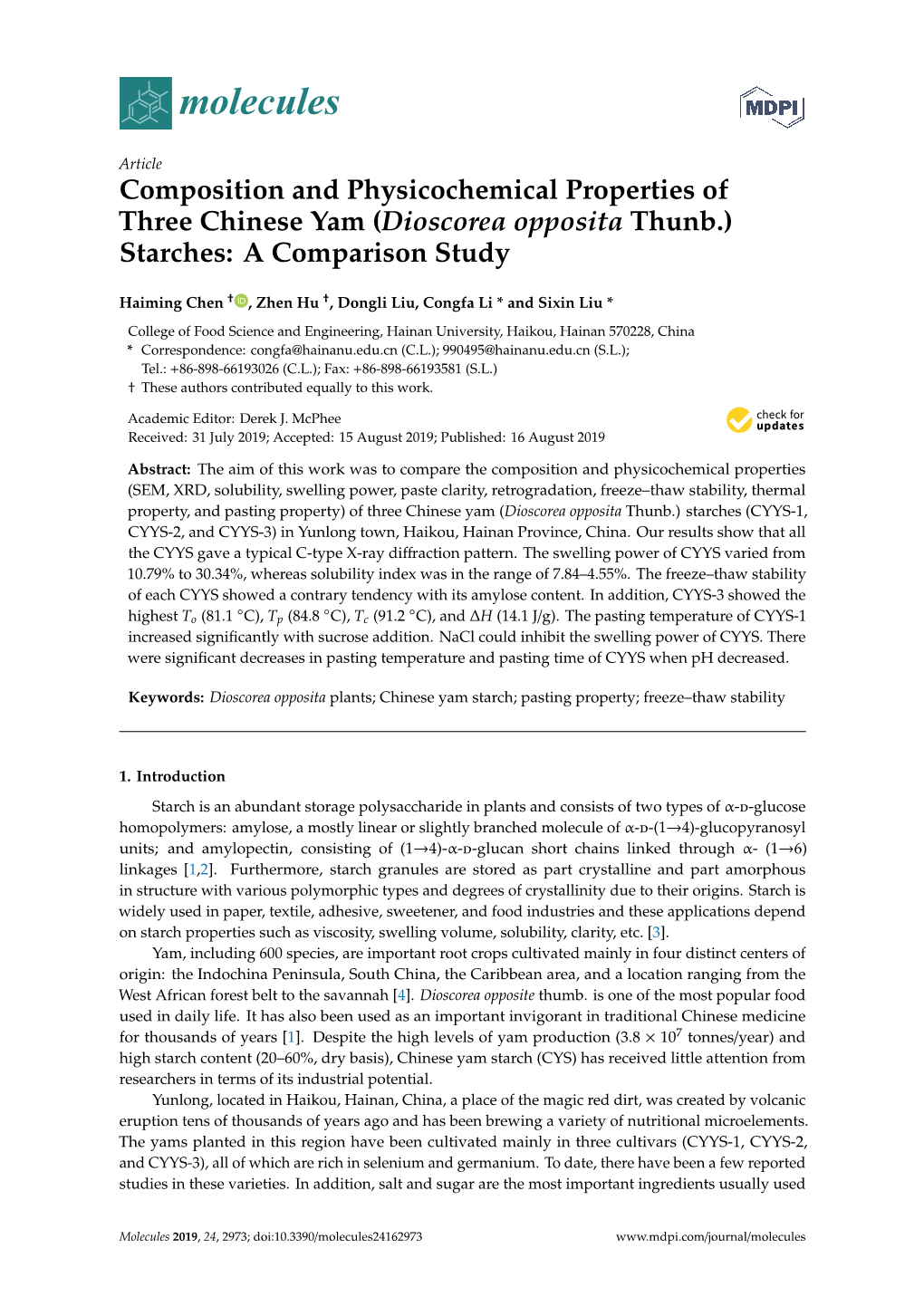 Composition and Physicochemical Properties of Three Chinese Yam (Dioscorea Opposita Thunb.) Starches: a Comparison Study