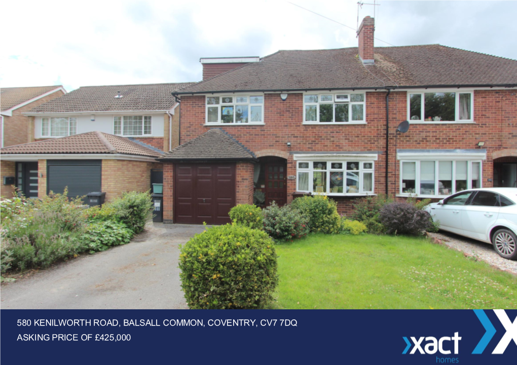 580 Kenilworth Road, Balsall Common, Coventry, Cv7 7Dq Asking Price of £425,000
