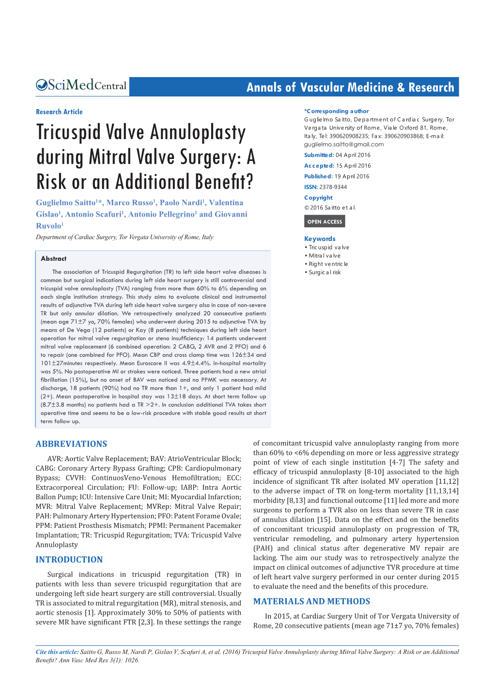 Tricuspid Valve Annuloplasty During Mitral Valve Surgery: a Risk Or an Additional Benefit? Ann Vasc Med Res 3(1): 1026