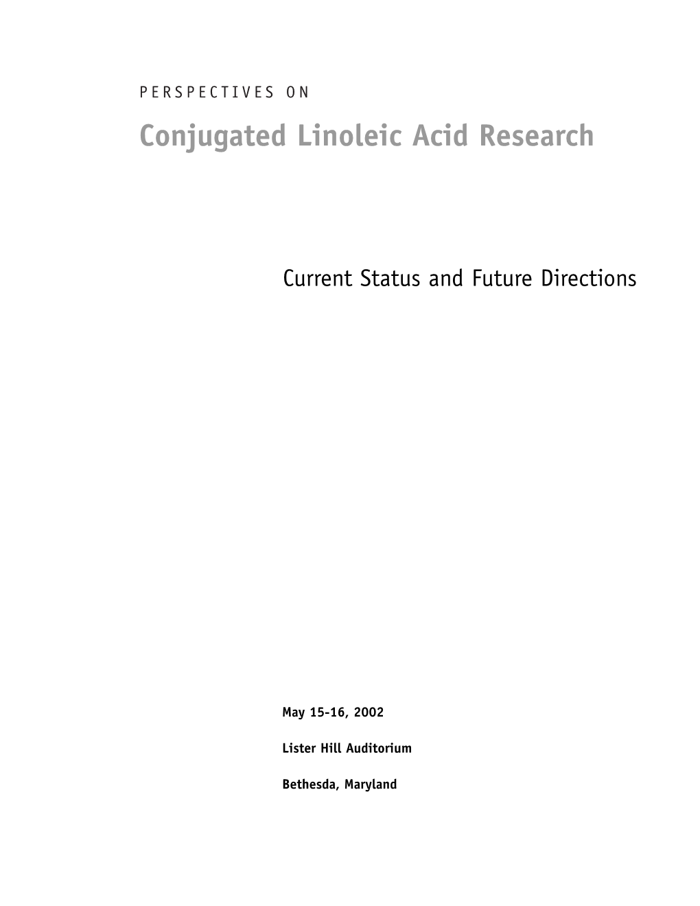 Conjugated Linoleic Acid Research