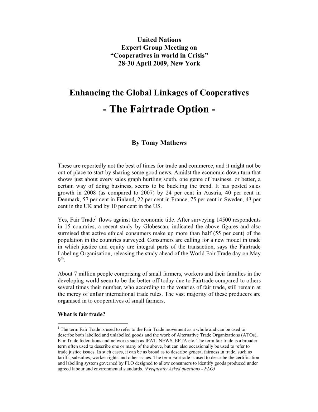 Enhancing the Global Linkages of Cooperatives: the Fairtrade Option