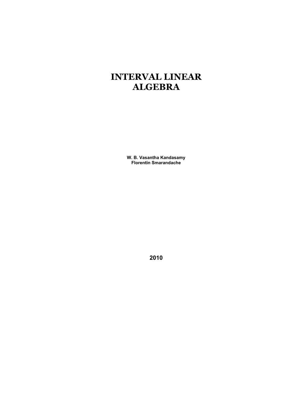 Interval Linear Algebra