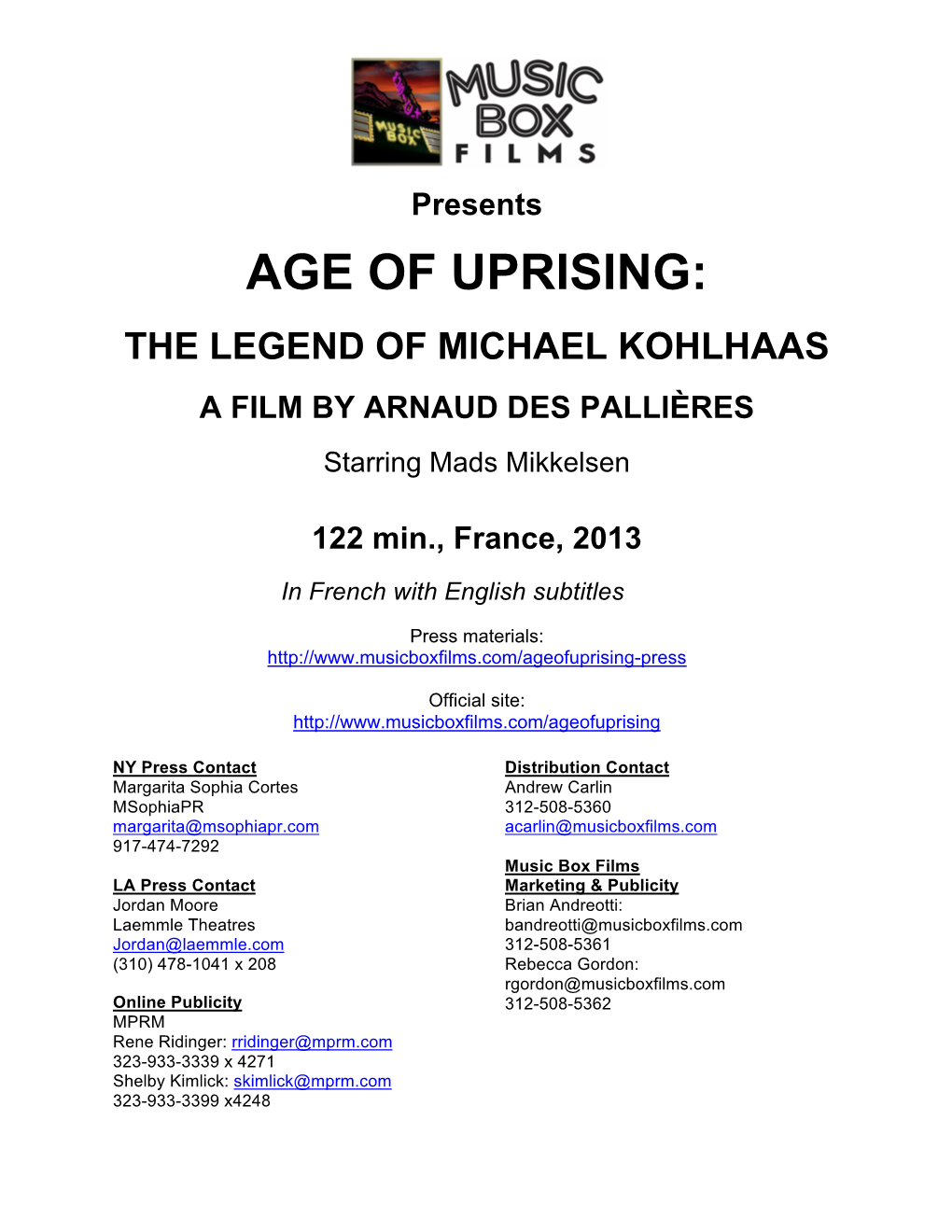 Age of Uprising Press Notes