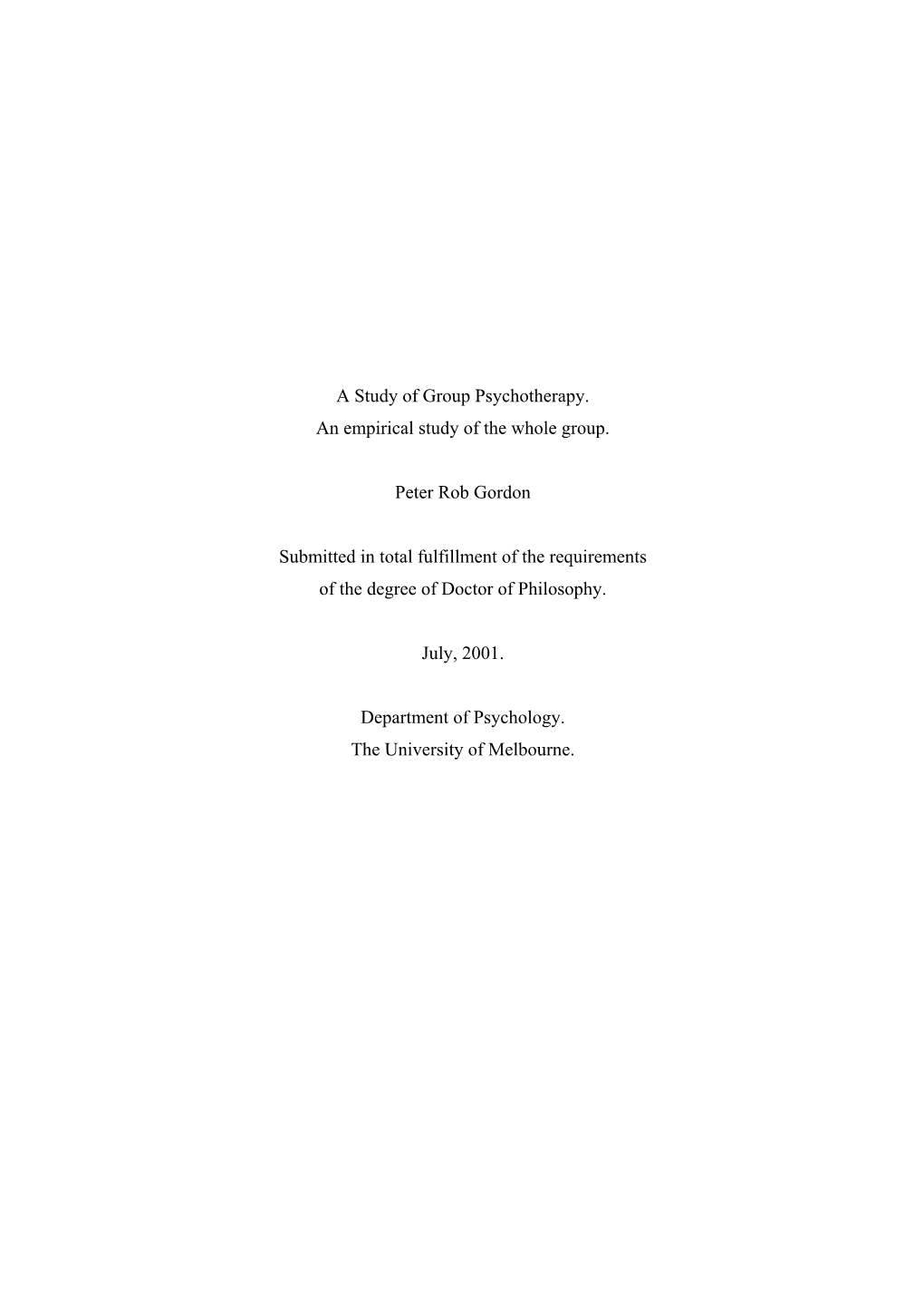 A Study of Group Psychotherapy. an Empirical Study of the Whole Group