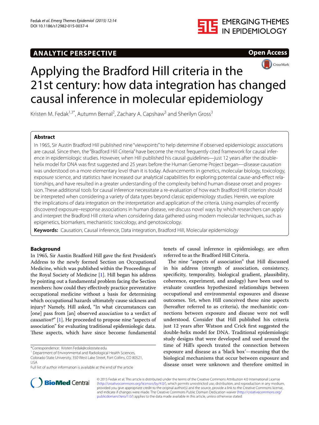 Applying the Bradford Hill Criteria in the 21St Century: How Data Integration Has Changed Causal Inference in Molecular Epidemiology Kristen M