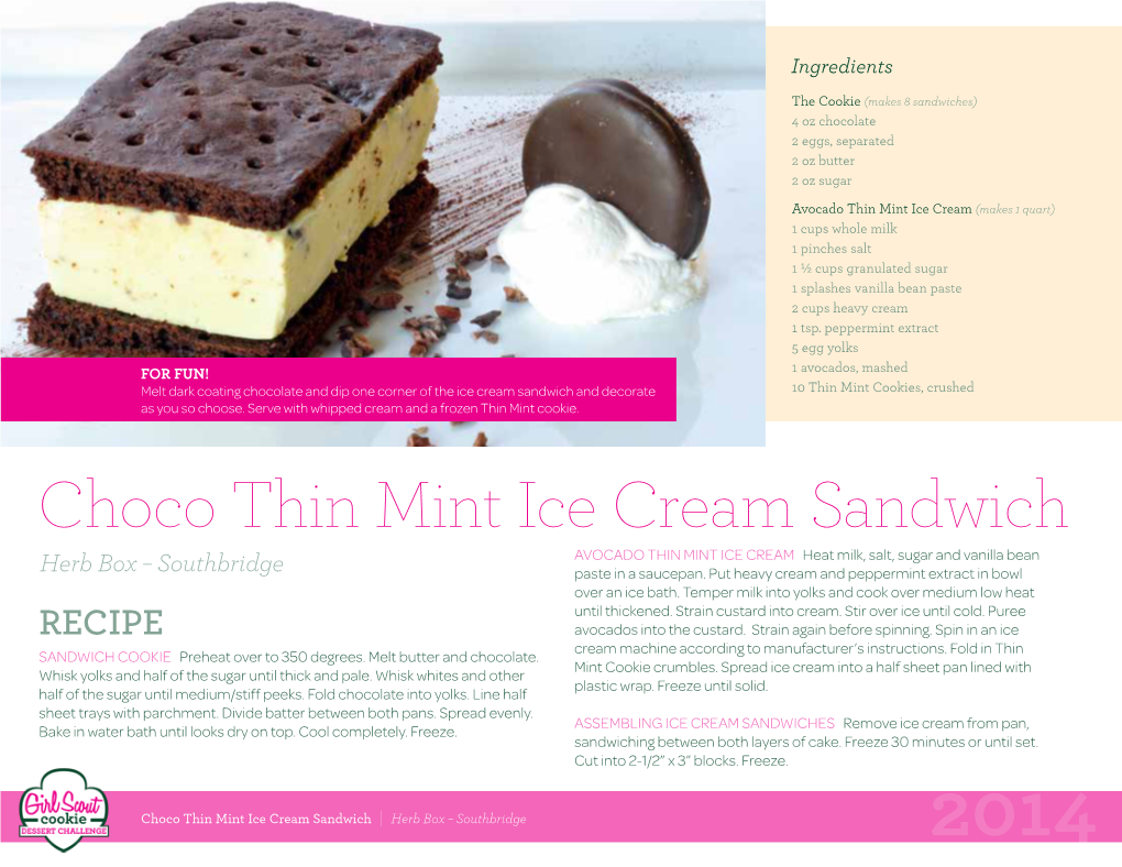 Choco Thin Mint Ice Cream Sandwich AVOCADO THIN MINT ICE CREAM Heat Milk, Salt, Sugar and Vanilla Bean Herb Box – Southbridge Paste in a Saucepan