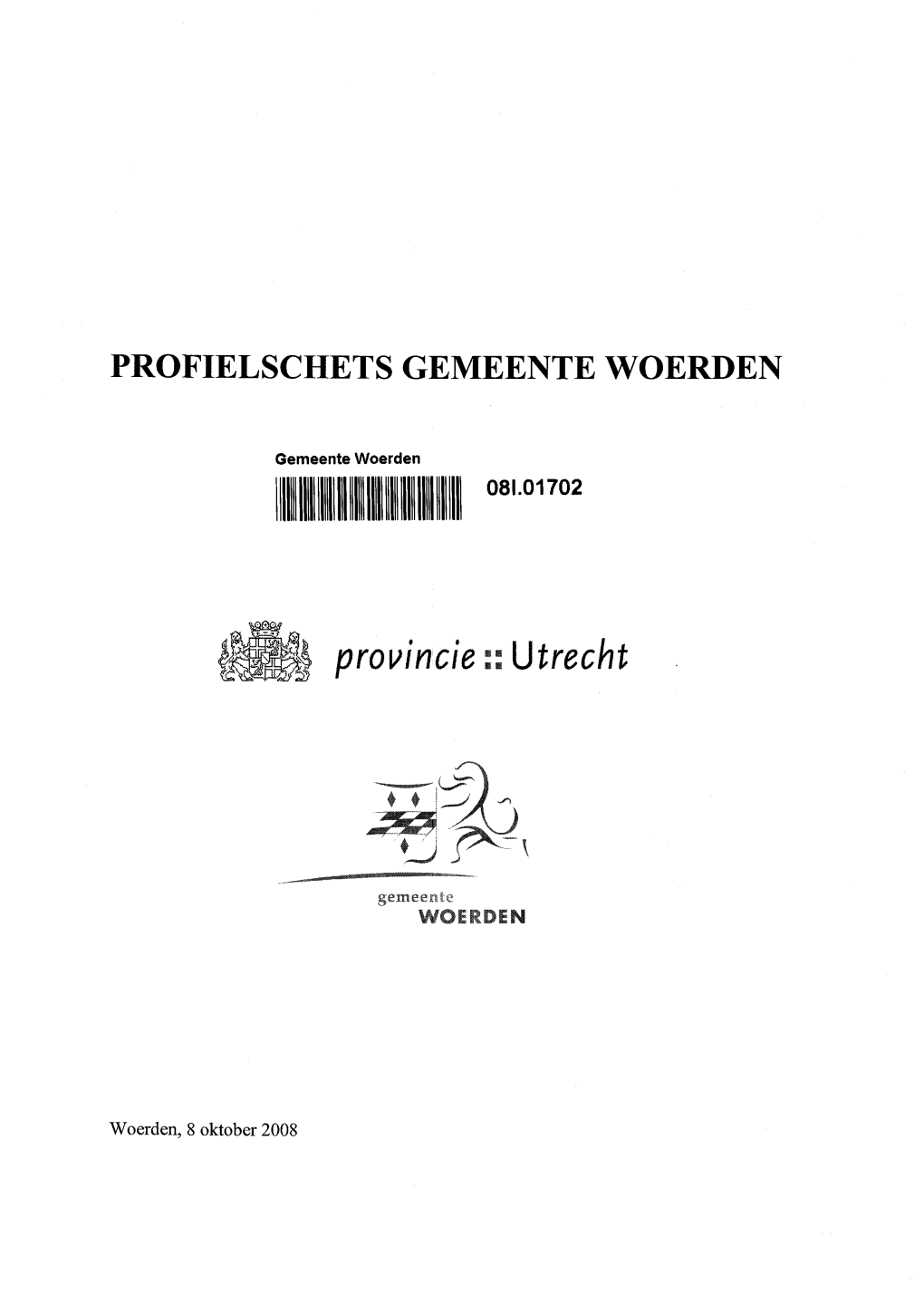 PROFIELSCHETS GEMEENTE WOERDEN Provincie Tiutrecht