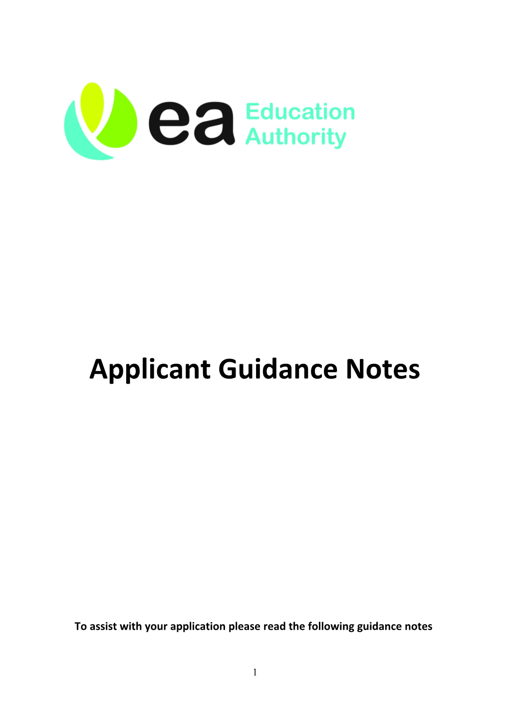 Notes of Guidance for Applicants (Teaching and Support Staff) EA