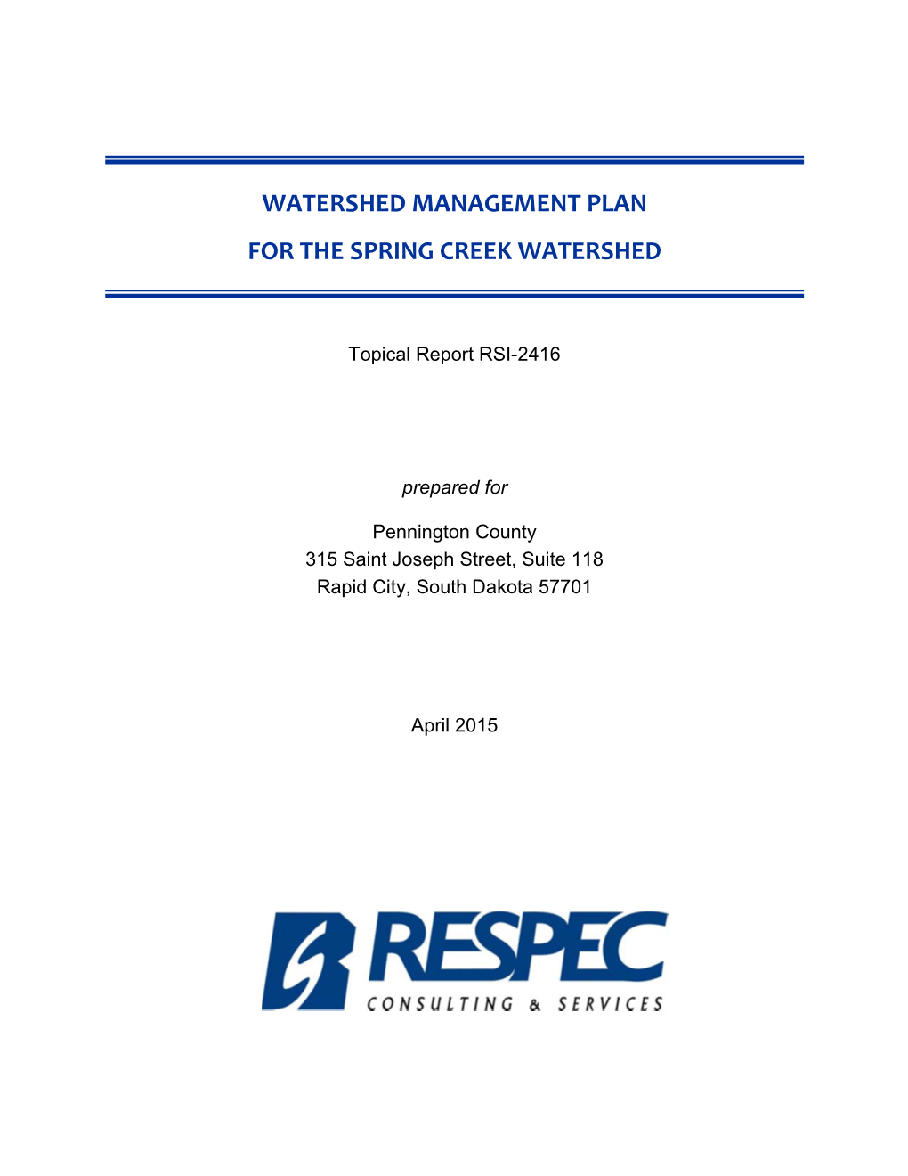 Spring Creek Watershed Management Plan