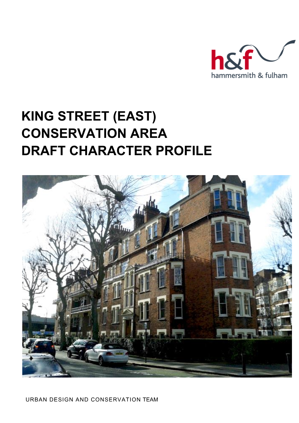 King Street (East) Conservation Area Draft Character Profile