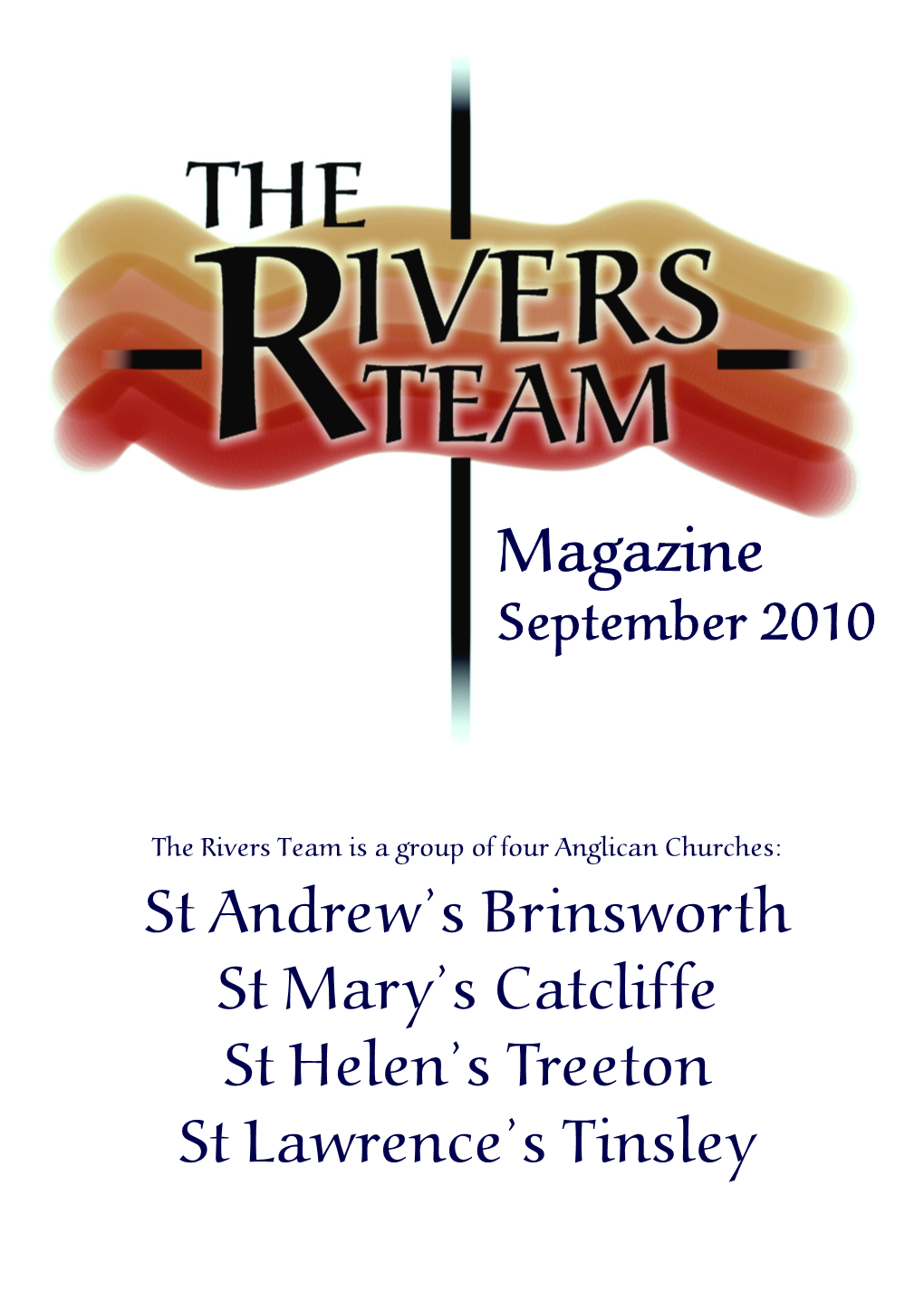 Magazine St Andrew's Brinsworth St Mary's Catcliffe St Helen's Treeton