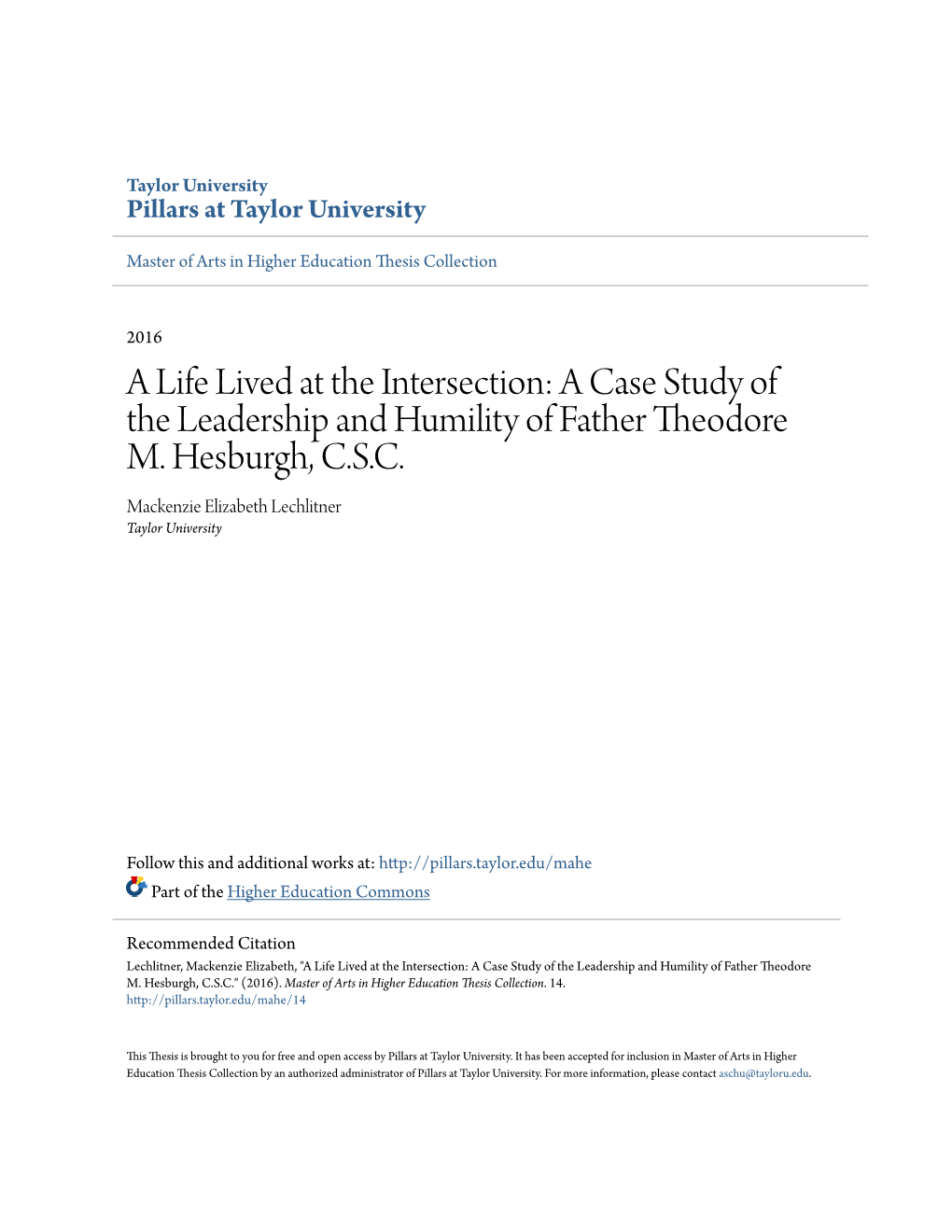 A Life Lived at the Intersection: a Case Study of the Leadership and Humility of Father Theodore M