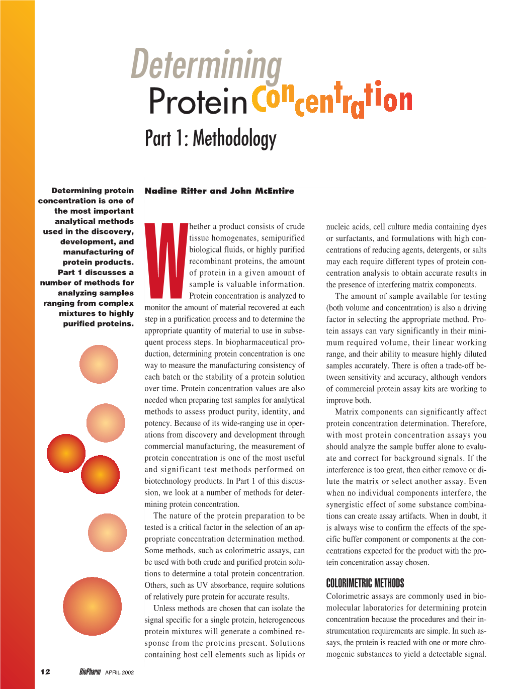 Determining Protein Part 1: Methodology