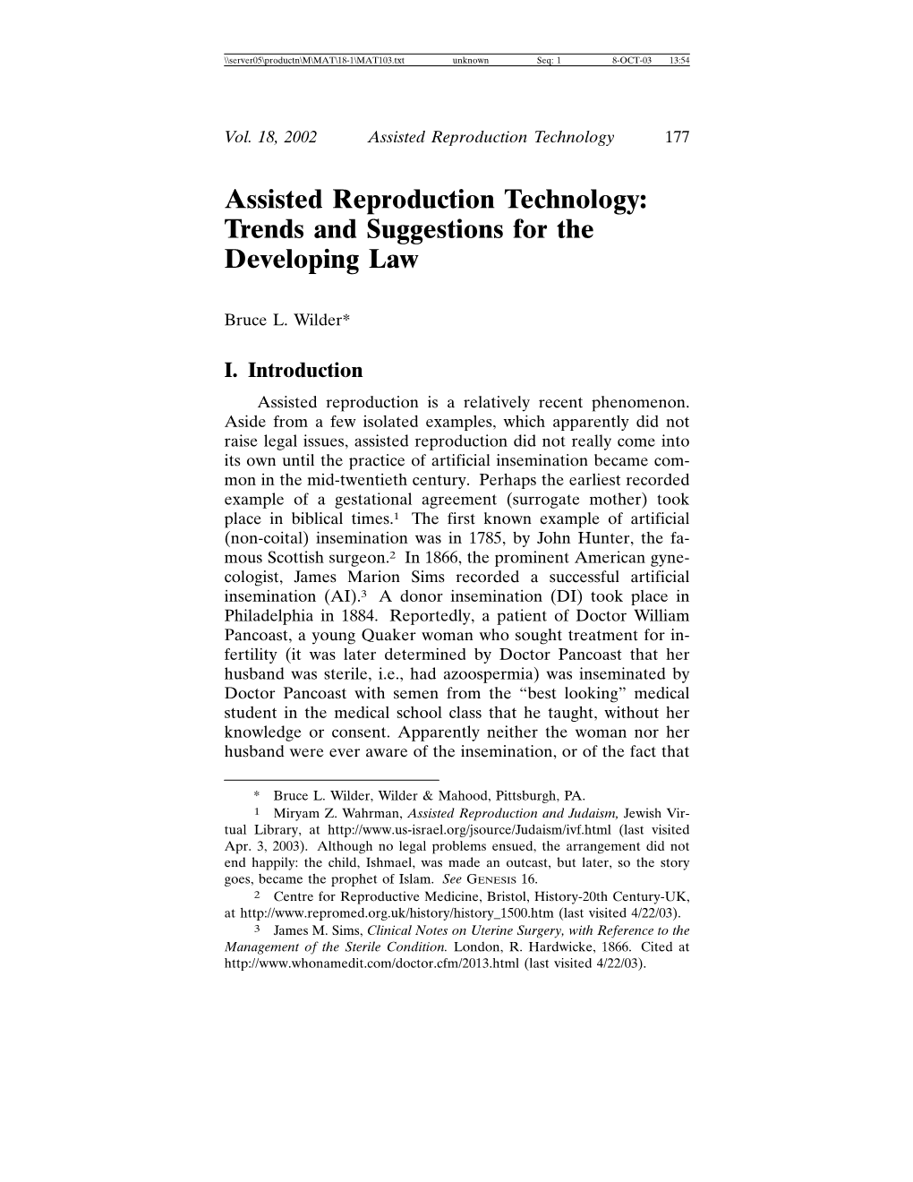 Assisted Reproduction Technology: Trends and Suggestions for the Developing Law