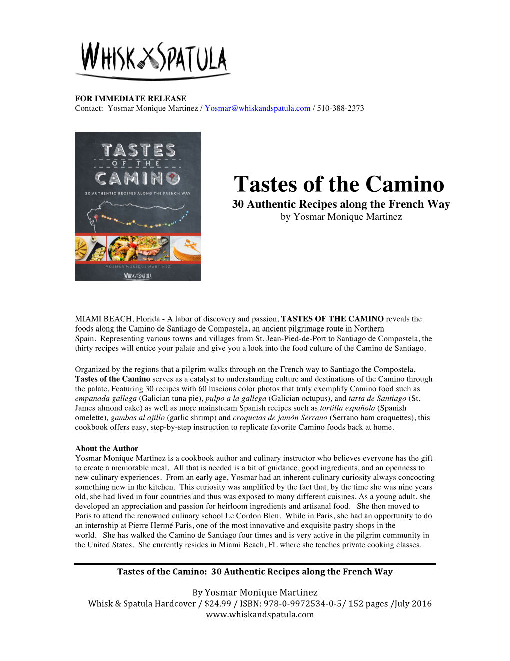 Tastes of the Camino 30 Authentic Recipes Along the French Way by Yosmar Monique Martinez