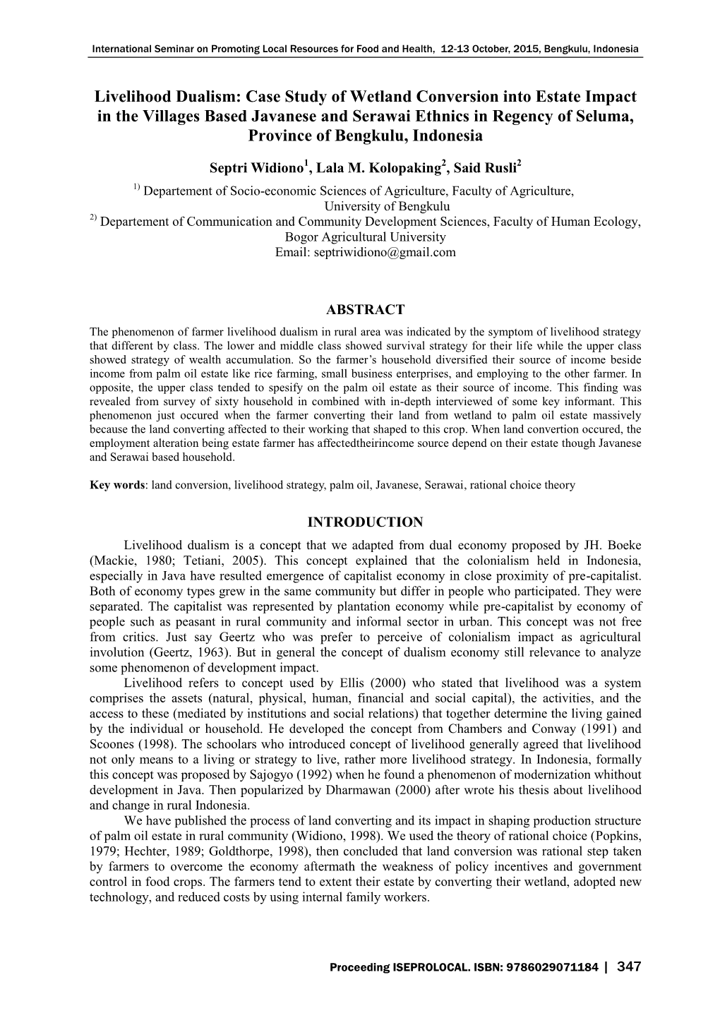 Livelihood Dualism: Case Study of Wetland Conversion Into Estate