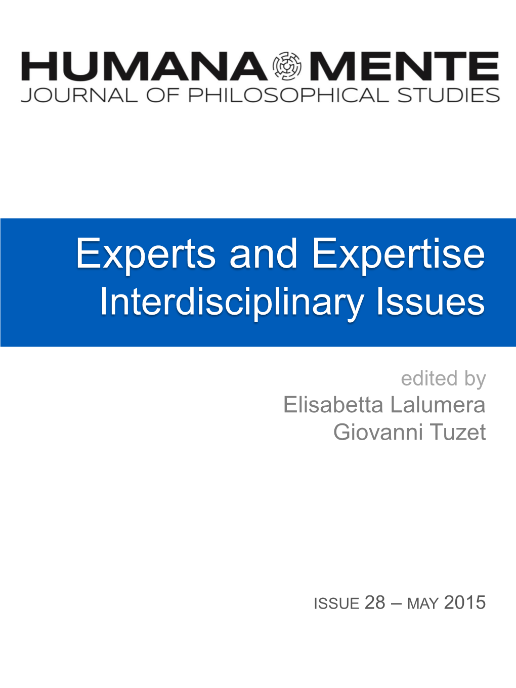 Experts and Expertise Interdisciplinary Issues