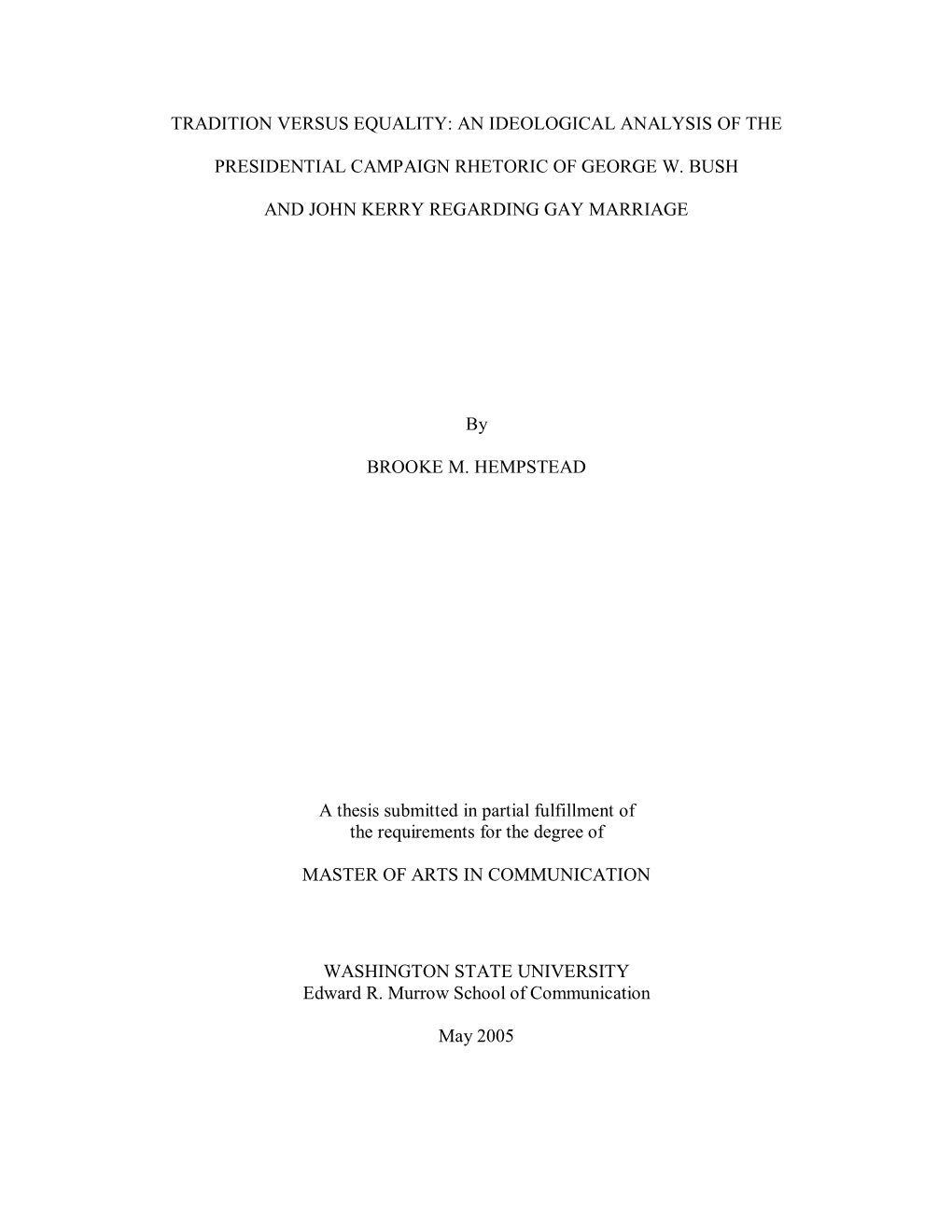 An Ideological Analysis of the Presidential Campaign Rhetoric Of