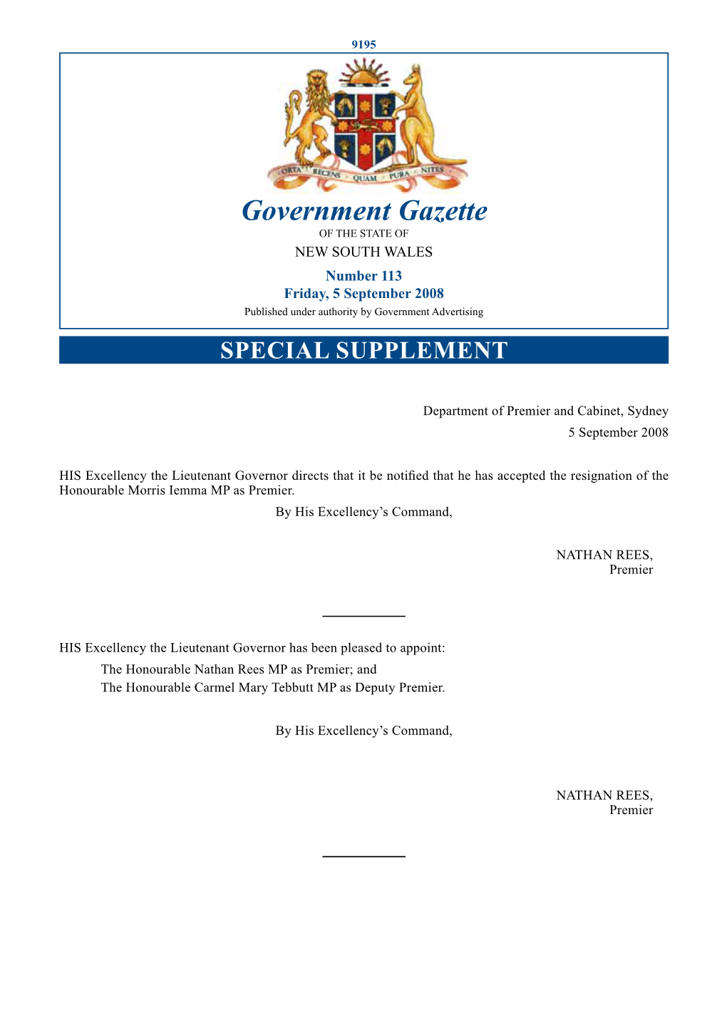 Government Gazette of the STATE of NEW SOUTH WALES Number 113 Friday, 5 September 2008 Published Under Authority by Government Advertising SPECIAL SUPPLEMENT