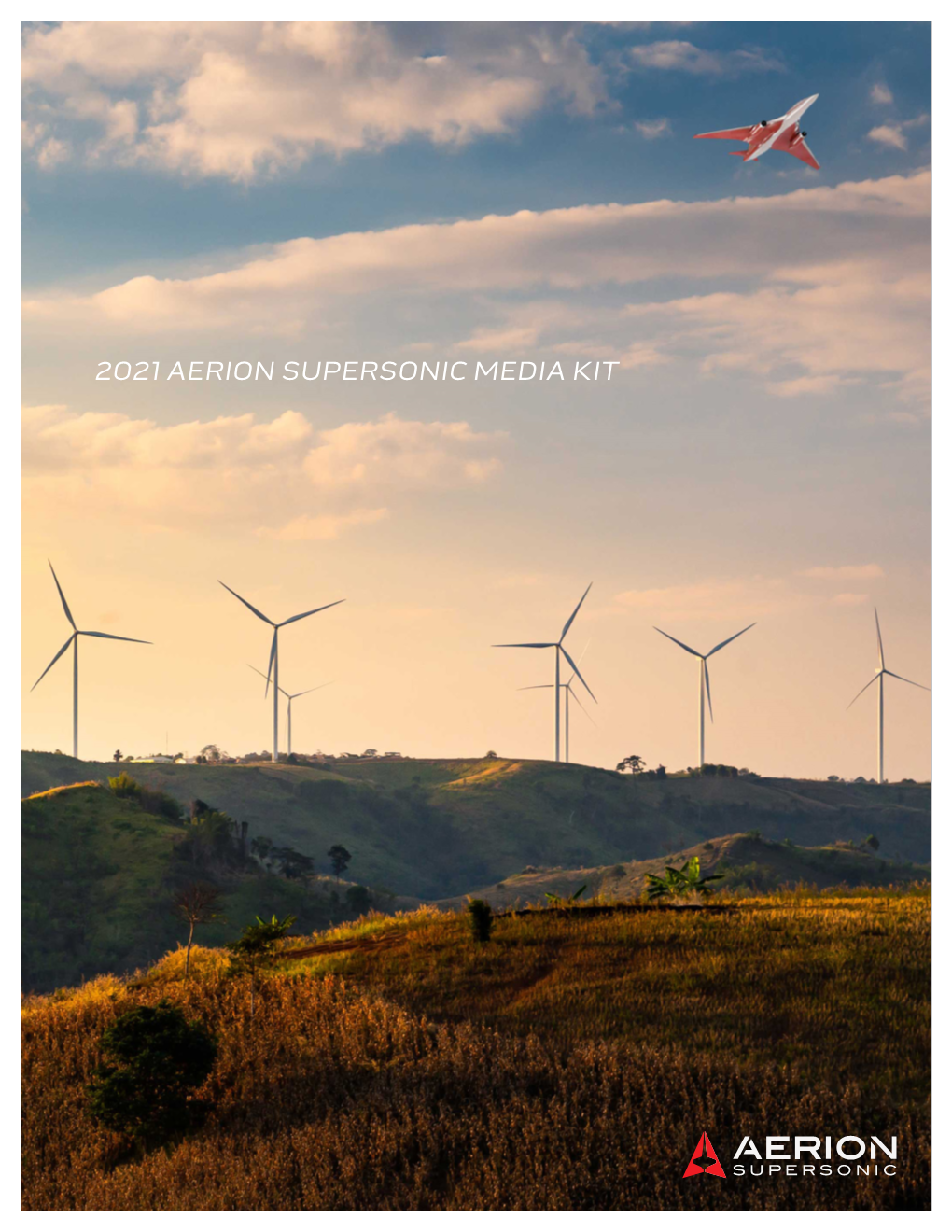 2021 Aerion Supersonic Media Kit Distance Is No Longer a Barrier 2 | Aerion Media Kit Our Vision