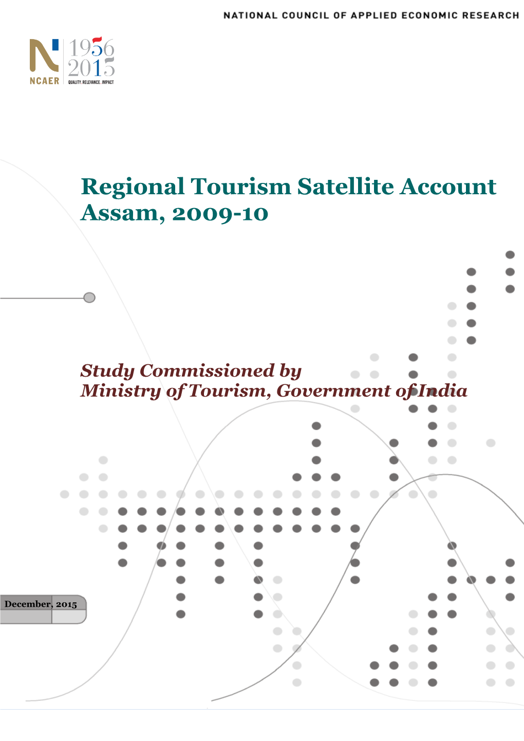 Regional Tourism Satellite Account– Assam, 2009-10