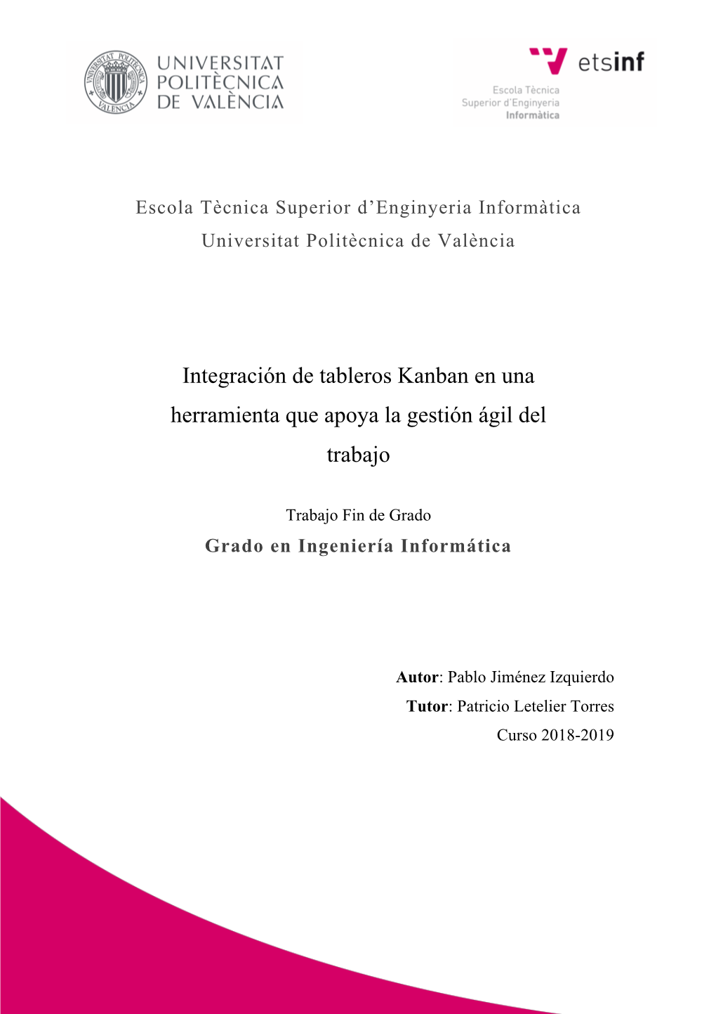 Integración De Tableros Kanban En Una Herramienta Que Apoya La Gestión Ágil Del Trabajo