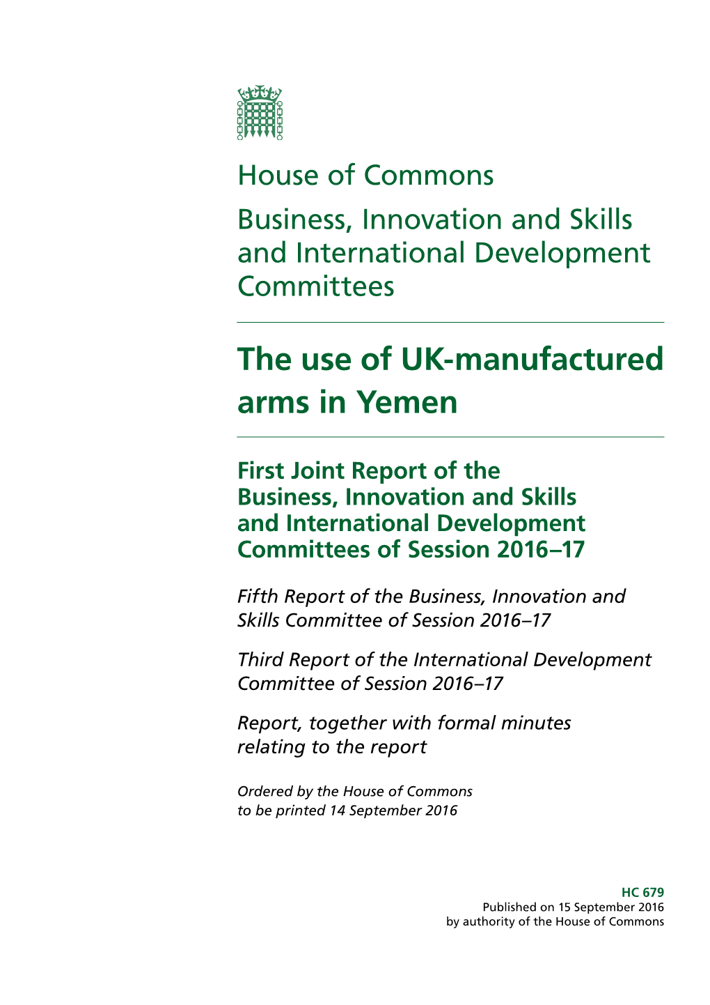 The Use of UK‑Manufactured Arms in Yemen