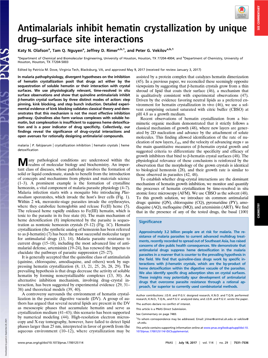 Antimalarials Inhibit Hematin Crystallization by Unique Drug