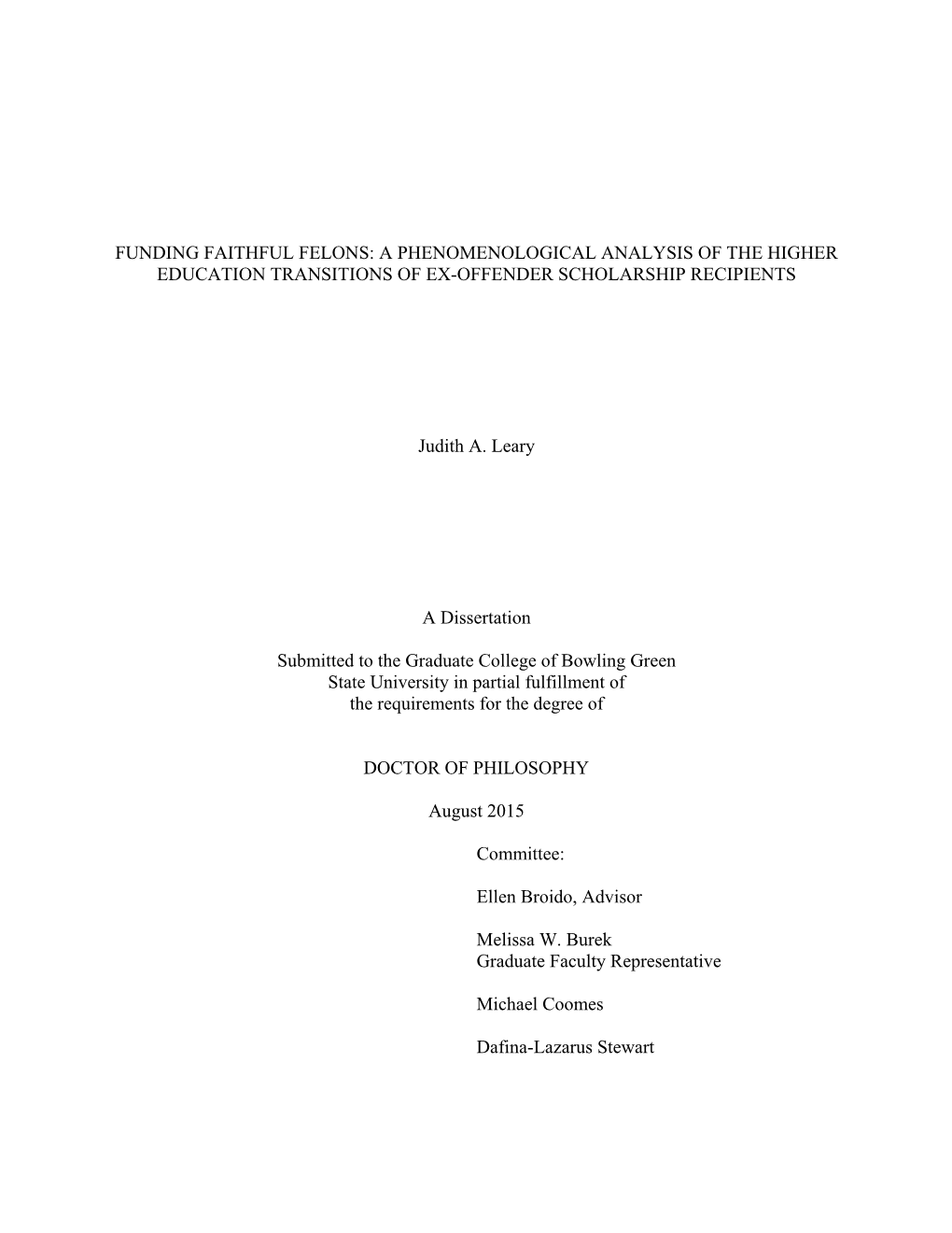 Funding Faithful Felons: a Phenomenological Analysis of the Higher Education Transitions of Ex-Offender Scholarship Recipients