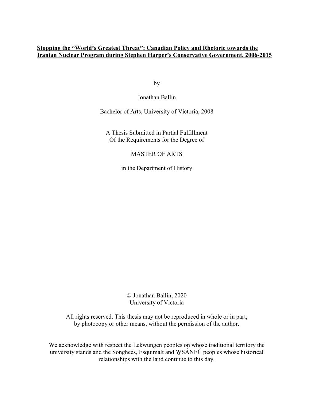 Canadian Policy and Rhetoric Towards the Iranian Nuclear Program During Stephen Harper’S Conservative Government, 2006-2015