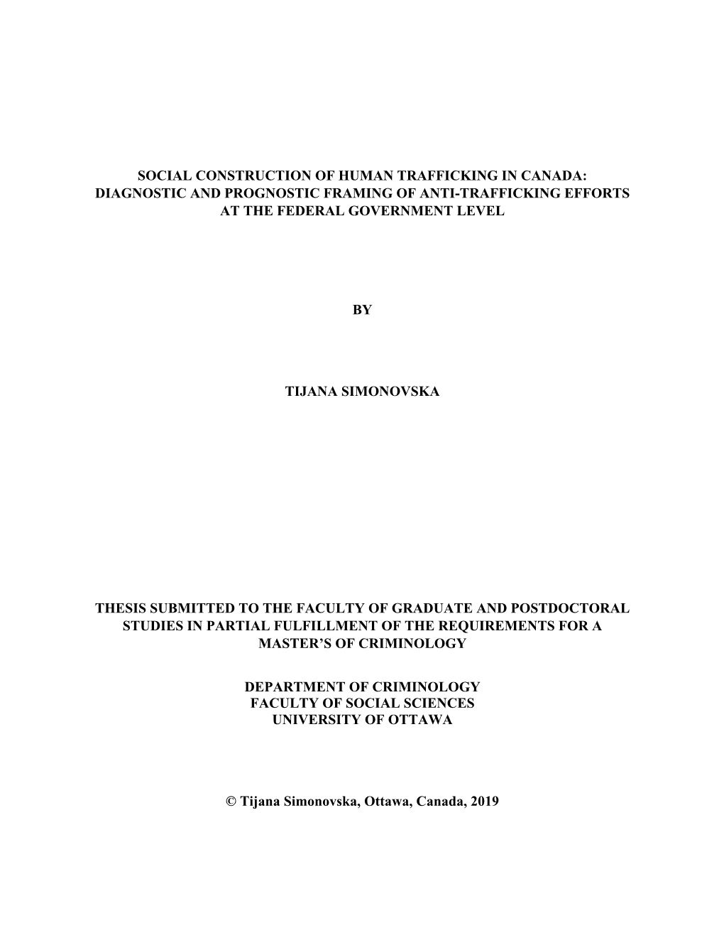 Social Construction of Human Trafficking in Canada: Diagnostic and Prognostic Framing of Anti-Trafficking Efforts at the Federal Government Level