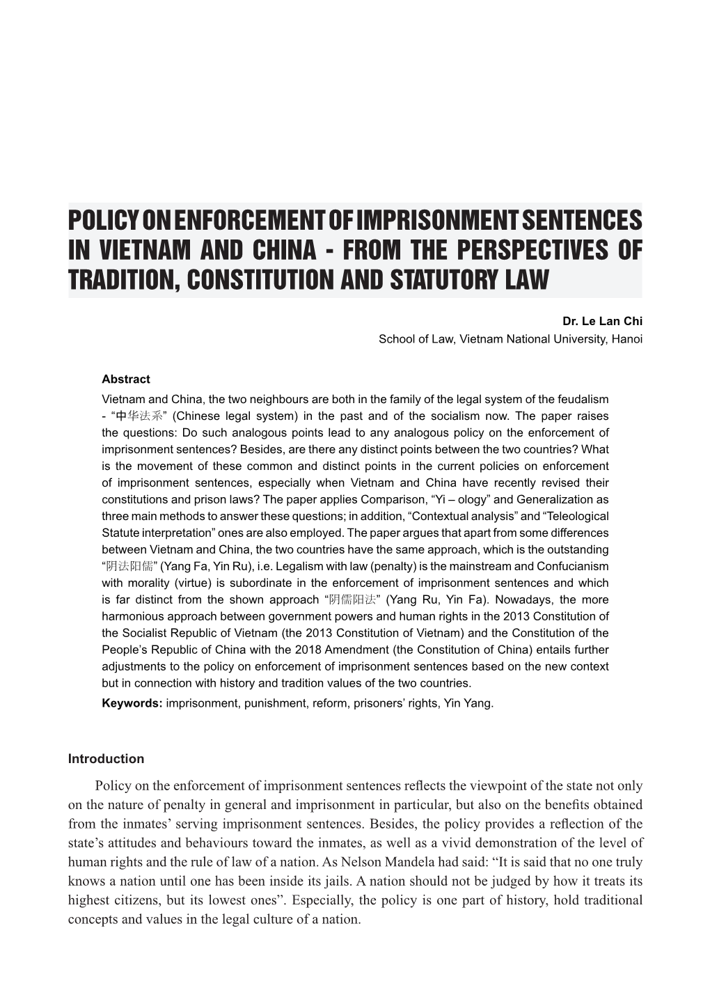 Policy on Enforcement of Imprisonment Sentences in Vietnam and China - from the Perspectives of Tradition, Constitution and Statutory Law