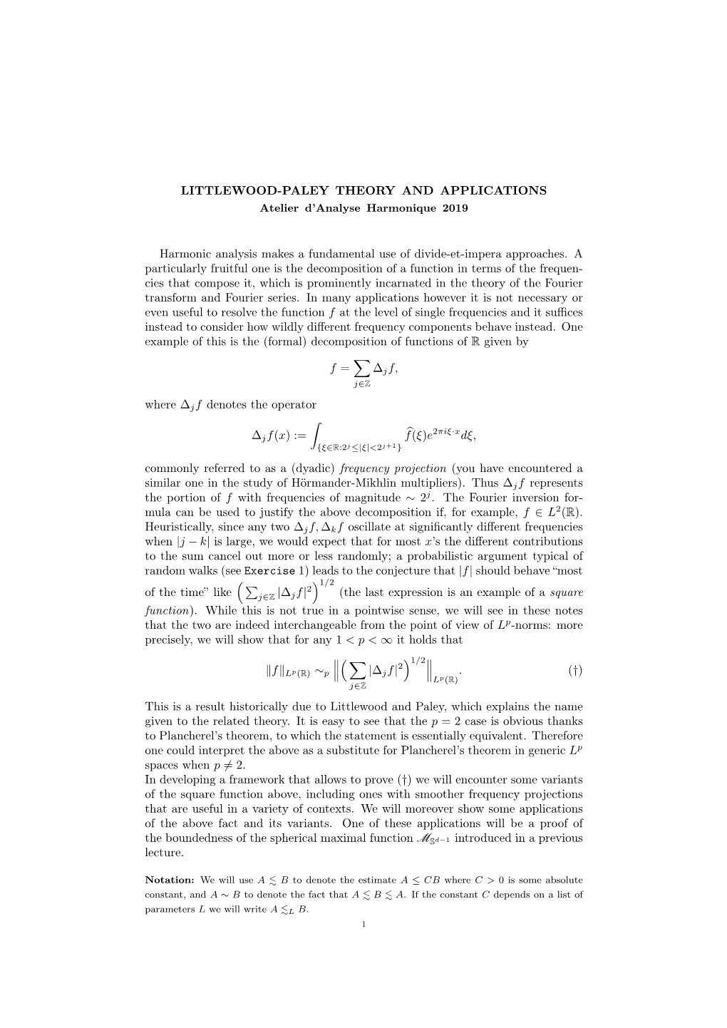 Littlewood-Paley Theory and Its Applications