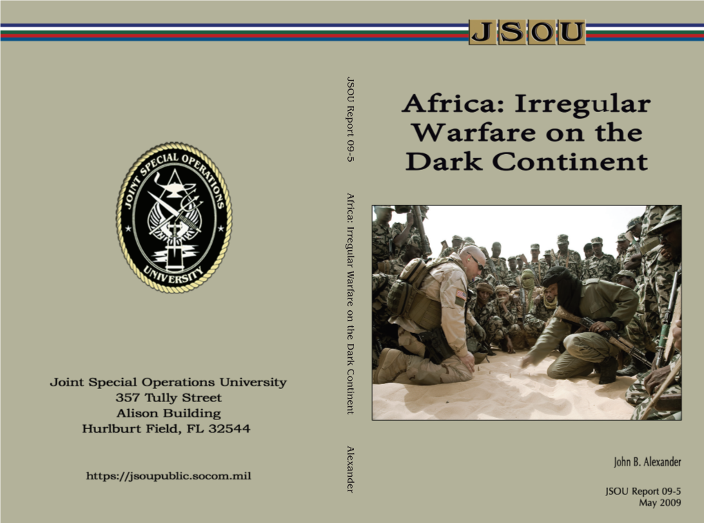 Africa: Irregular Warfare on the Dark Continent Alexander Joint Special Operations University