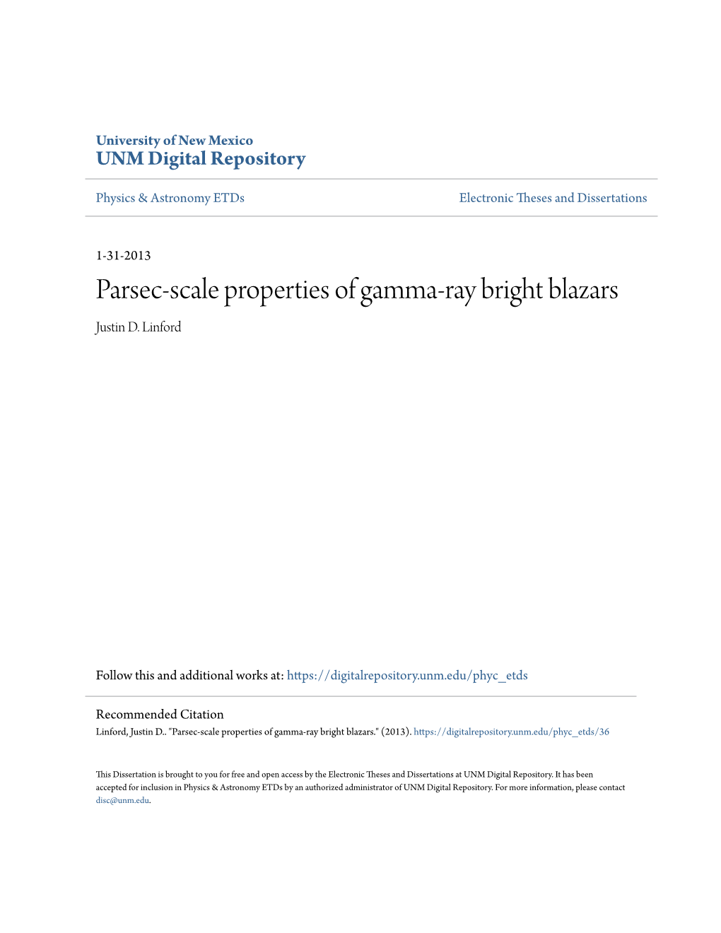 Parsec-Scale Properties of Gamma-Ray Bright Blazars Justin D