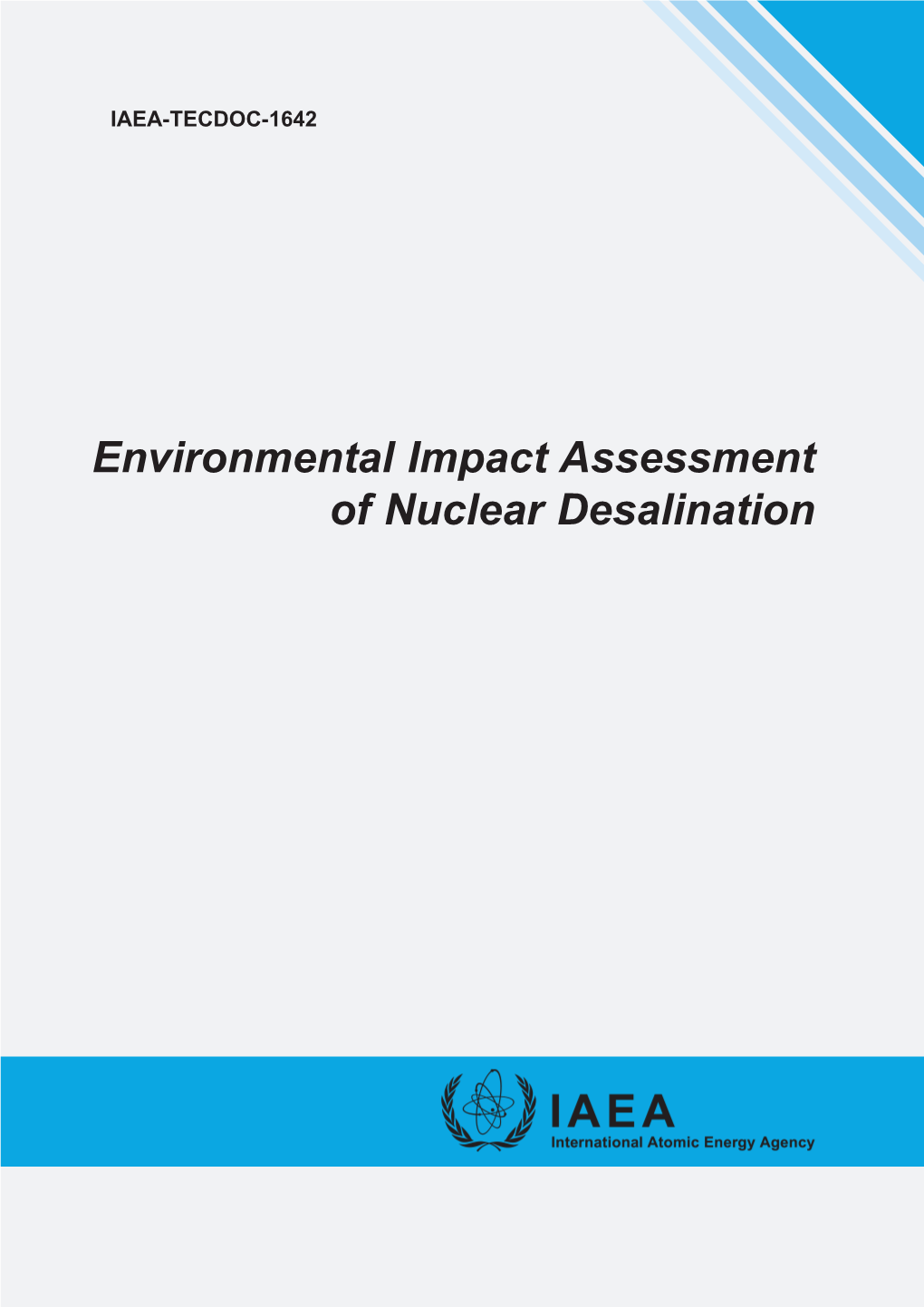 Environmental Impact Assessment of Nuclear Desalination