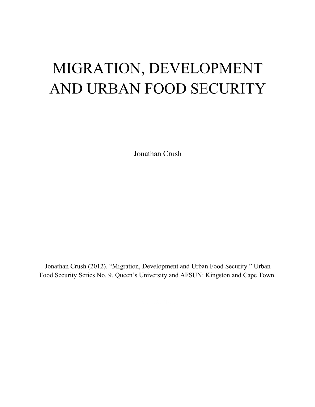 Migration, Development and Urban Food Security