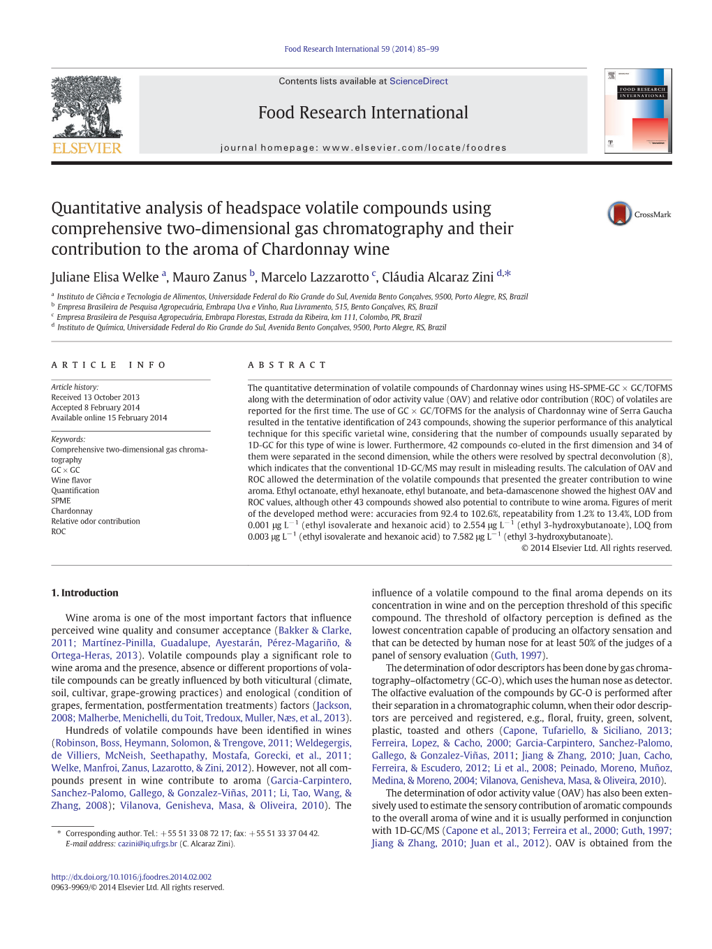 Quantitative Analysis of Headspace Volatile Compounds Using Comprehensive Two-Dimensional Gas Chromatography and Their Contribution to the Aroma of Chardonnay Wine