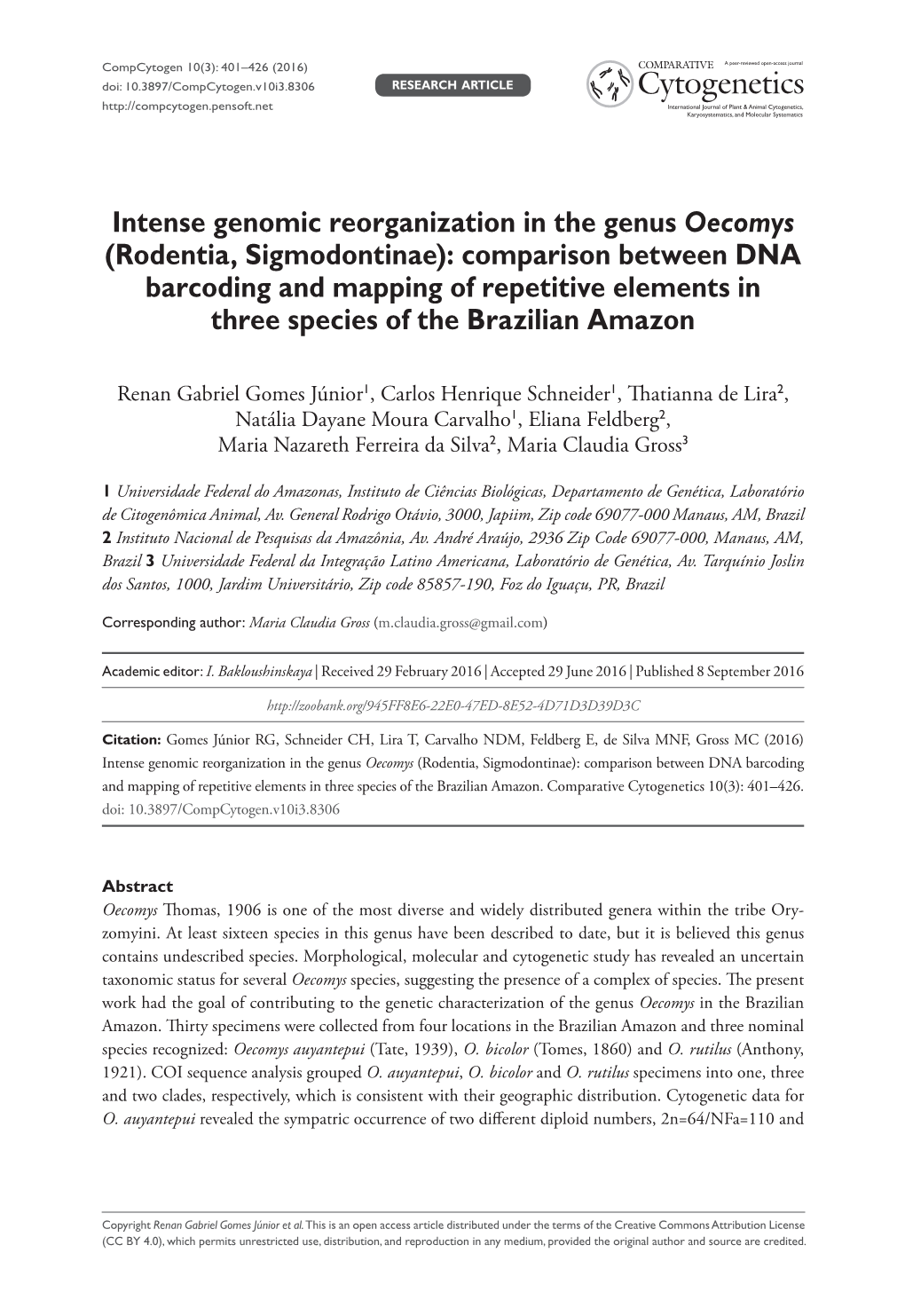 Intense Genomic Reorganization in the Genus Oecomys