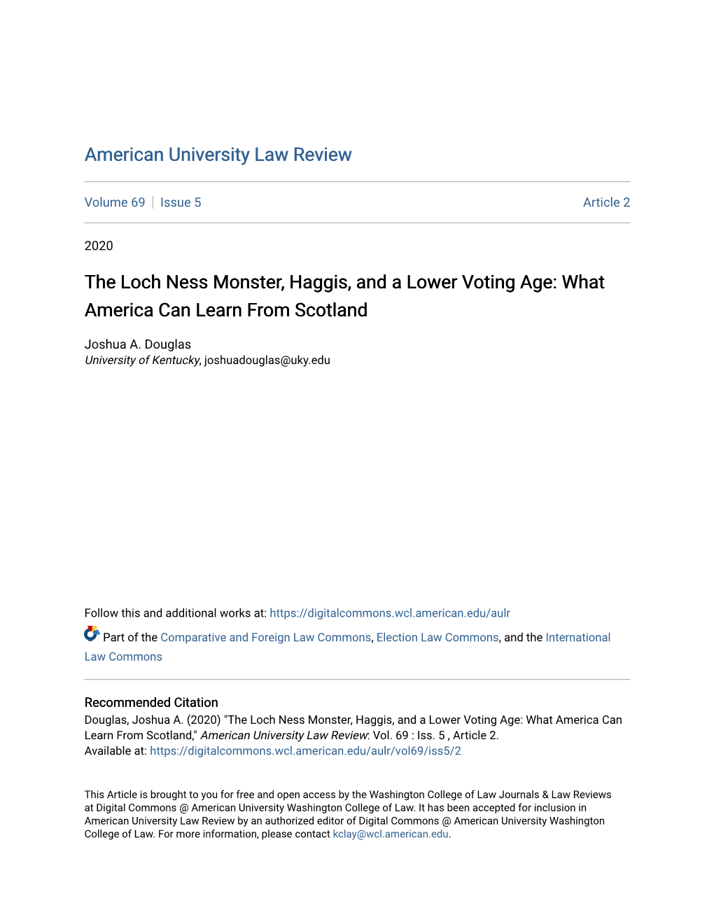 The Loch Ness Monster, Haggis, and a Lower Voting Age: What America Can Learn from Scotland