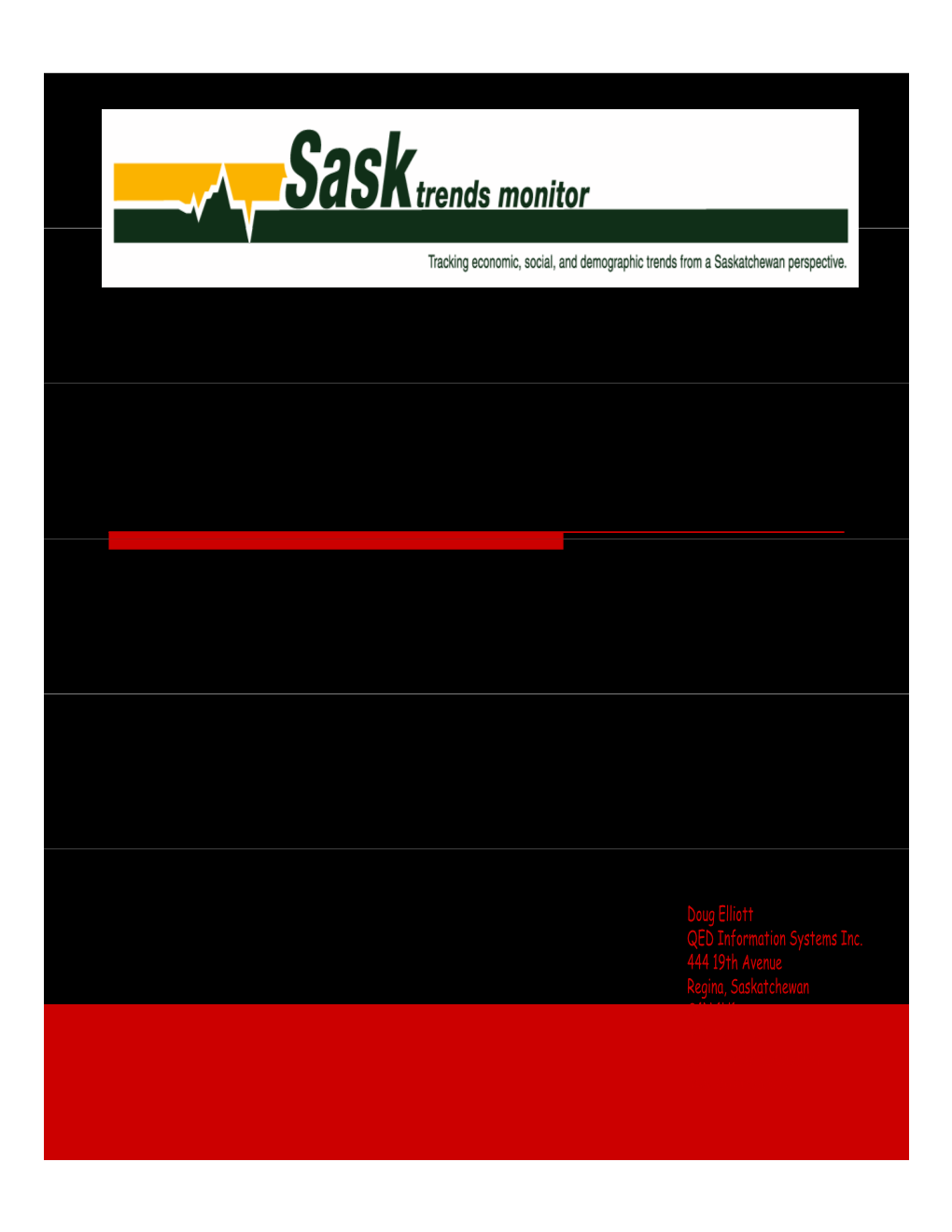 The Socioeconomic Status of Saskatchewan First Nation Members on Reserve