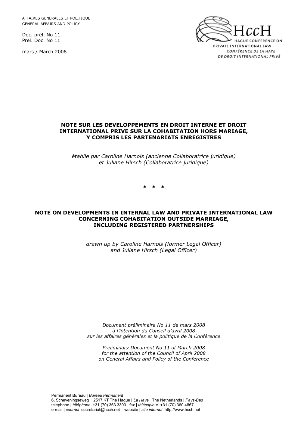 Note on Developments in Internal Law and Private International Law Concerning Cohabitation Outside Marriage, Including Registered Partnerships