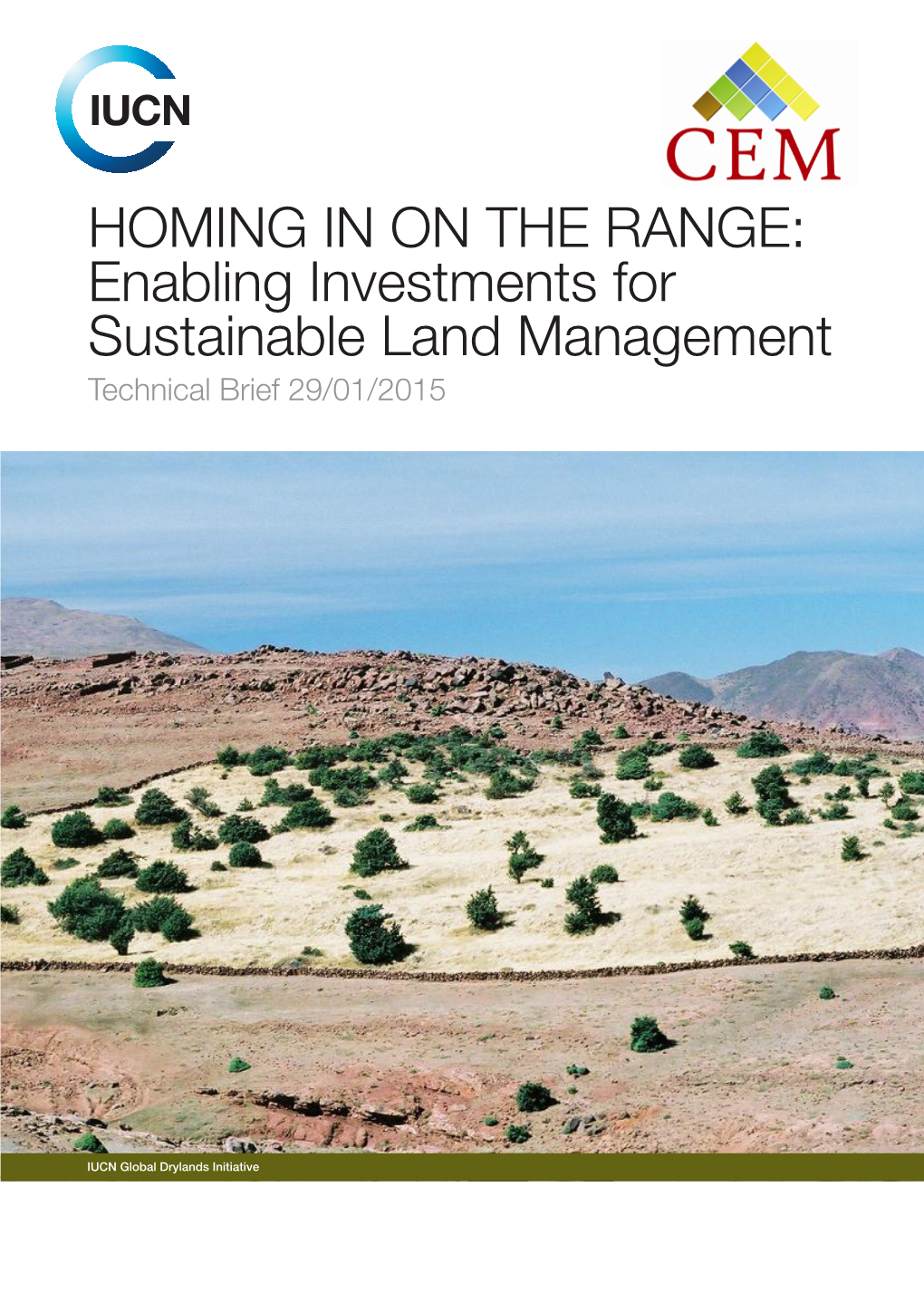 Enabling Investments for Sustainable Land Management Technical Brief 29/01/2015