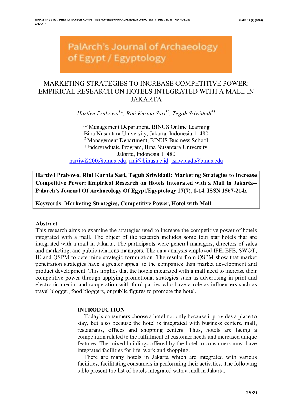 Marketing Strategies to Increase Competitive Power: Empirical Research on Hotels Integrated with a Mall in Pjaee, 17 (7) (2020) Jakarta