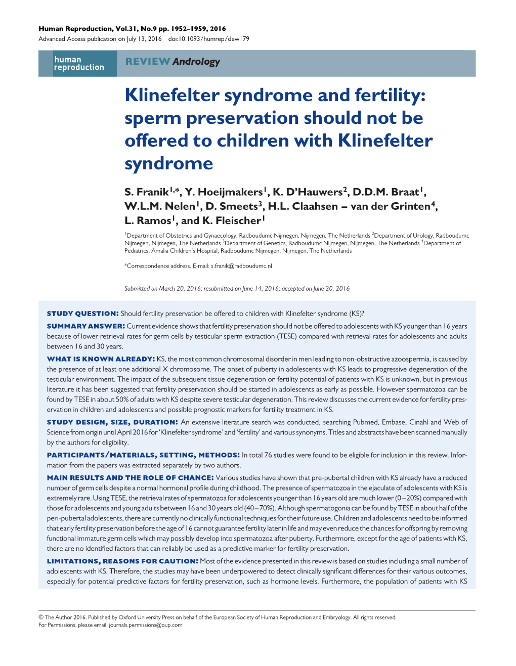 Klinefelter Syndrome and Fertility: Sperm Preservation Should Not Be Offered to Children with Klinefelter Syndrome