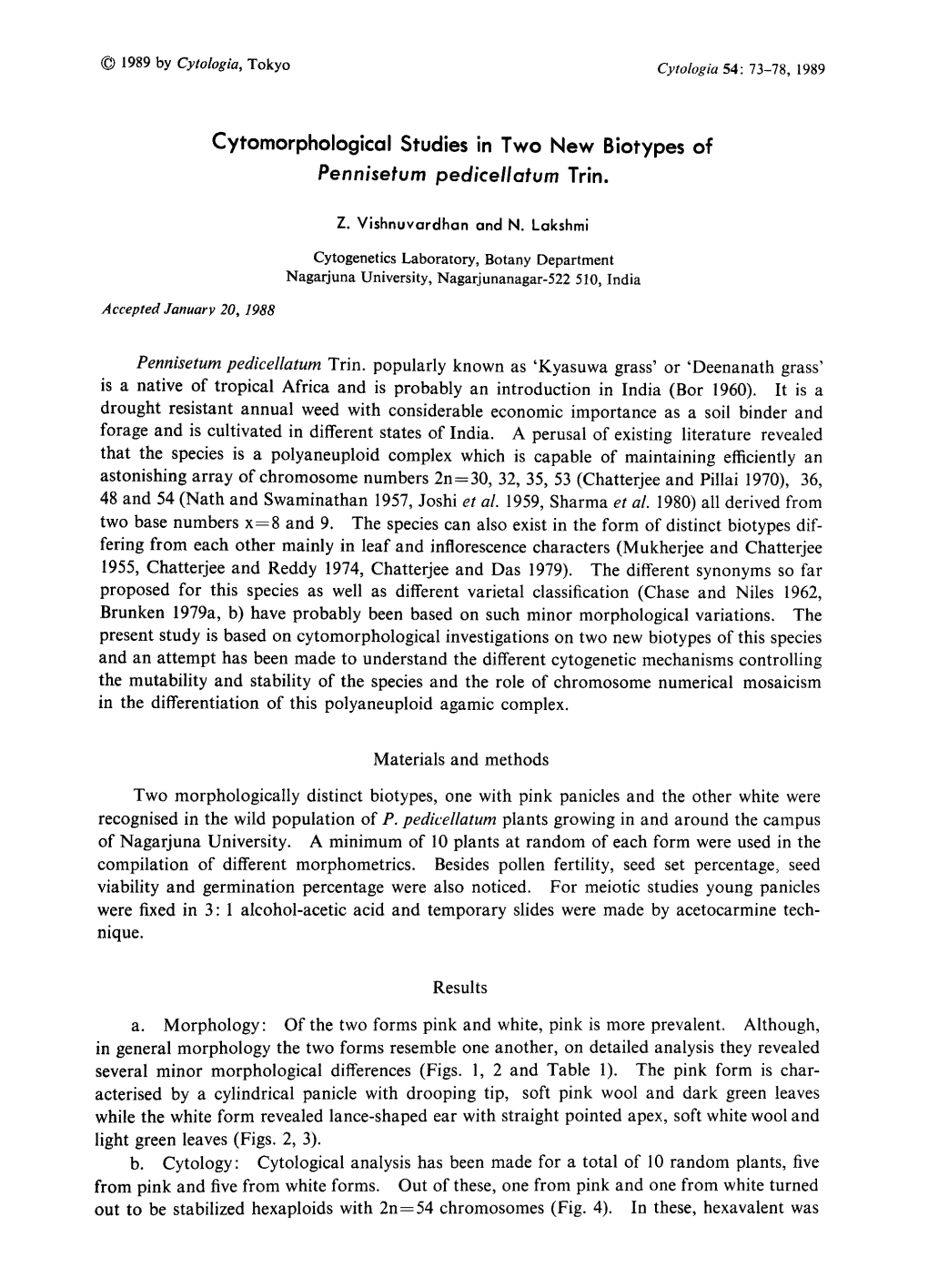 Cytomorphological Studies in Two New Biotypes of Pennisetum Pedicellatum Trin