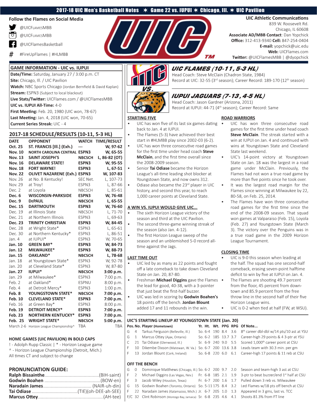 UIC FLAMES (10-11, 5-3 HL) Date/Time: Saturday, January 27 / 3:00 P.M