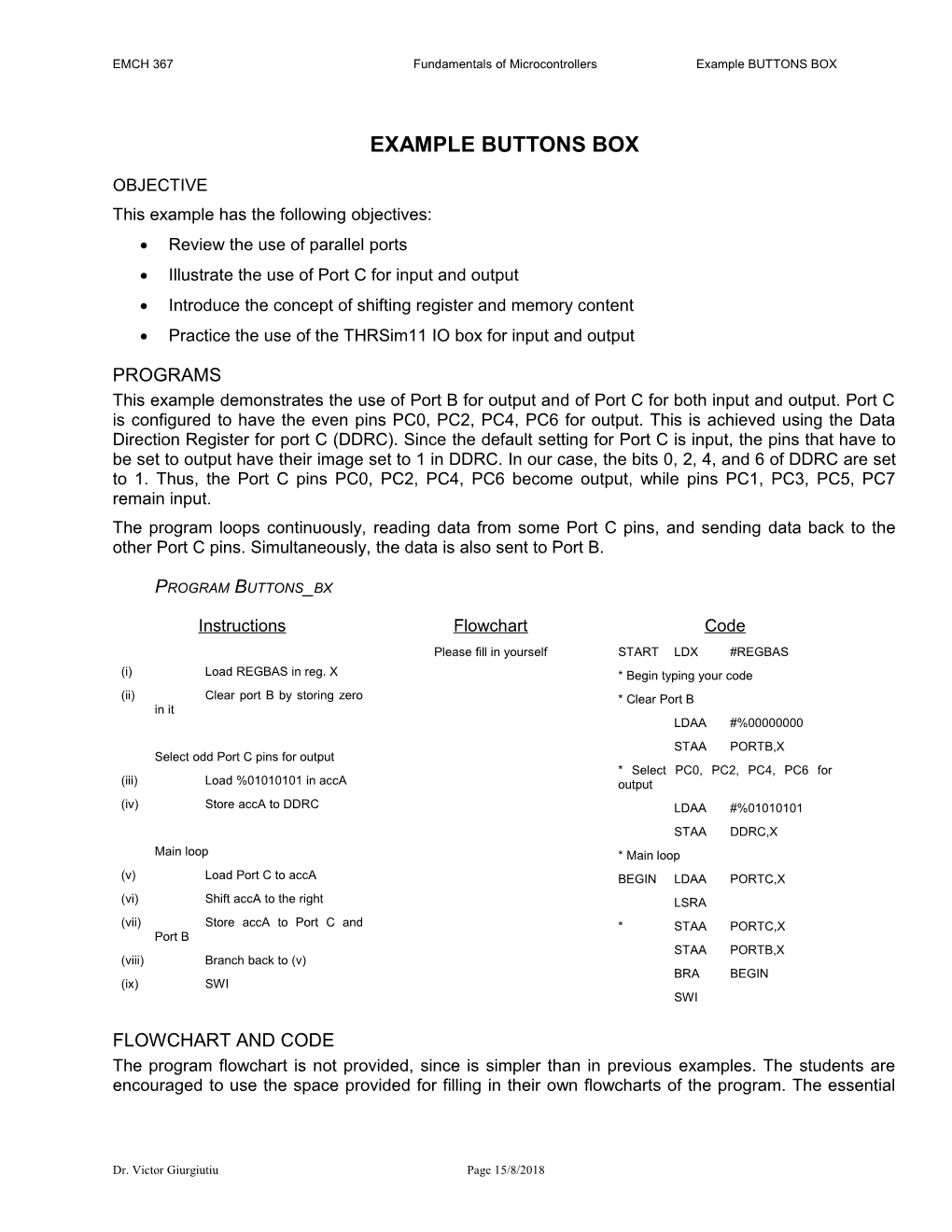 EMCH 367 Fundamentals of Microcontrollers Example BUTTONS BOX