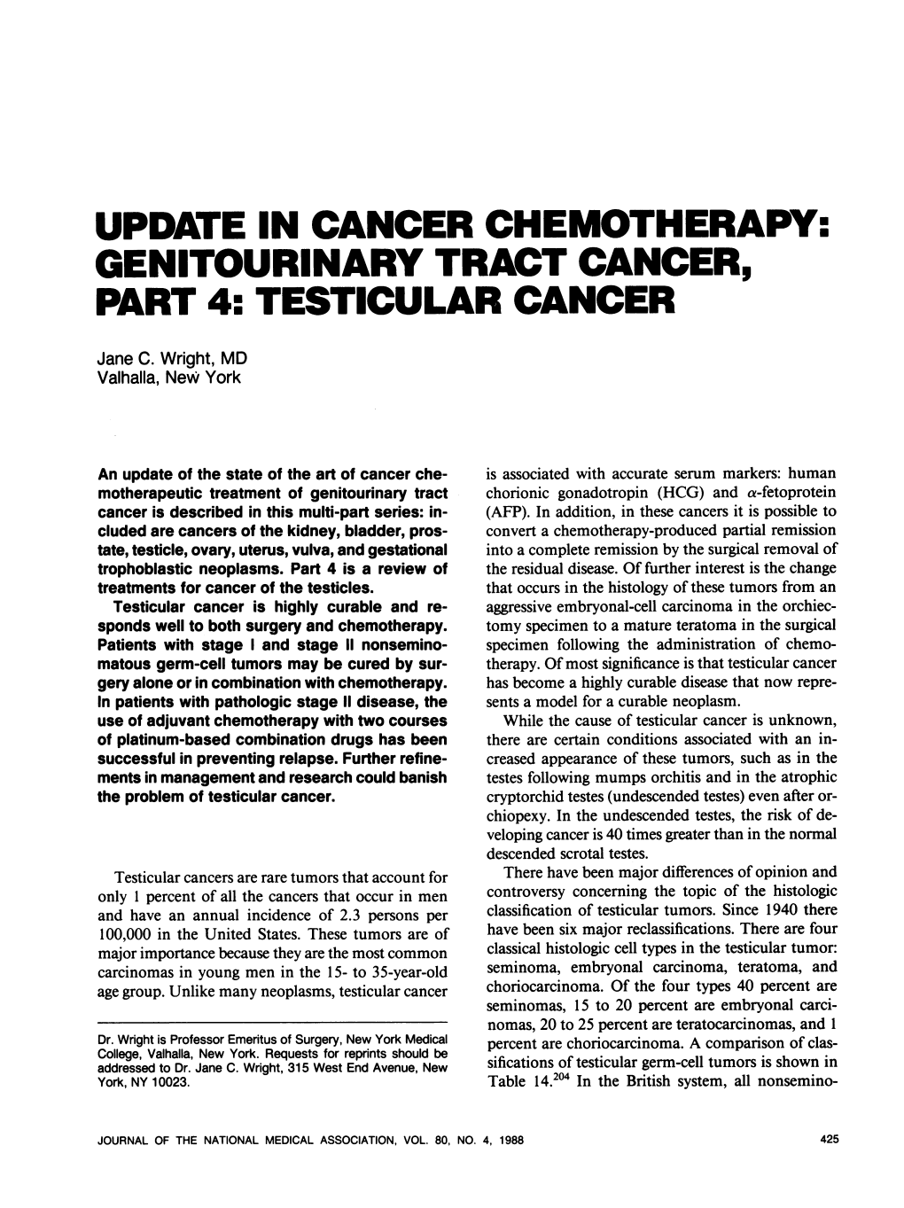 Update in Cancer Chemotherapy: Genitourinary Tract Cancer, Part 4: Testicular Cancer